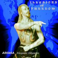 Постер альбома Illusions of Freedom