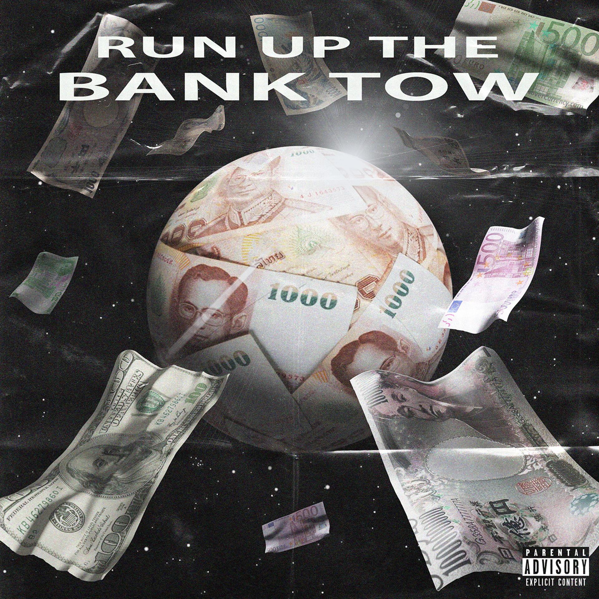 Постер альбома Run up the Bank Tow