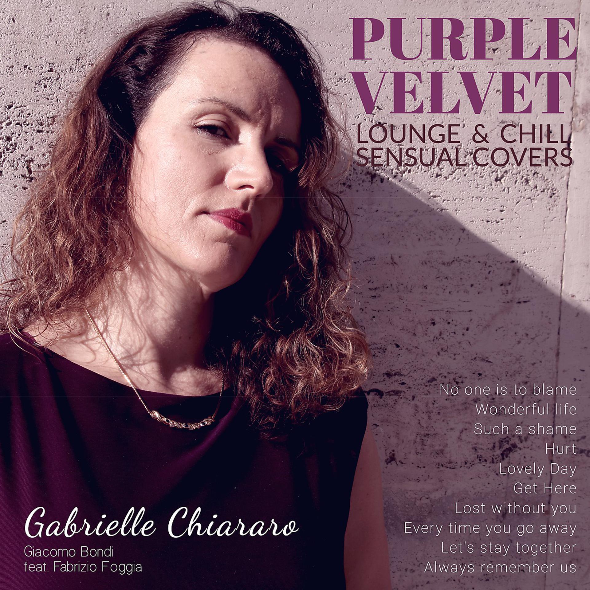 Постер альбома Purple Velvet Lounge & Chill Sensual Covers