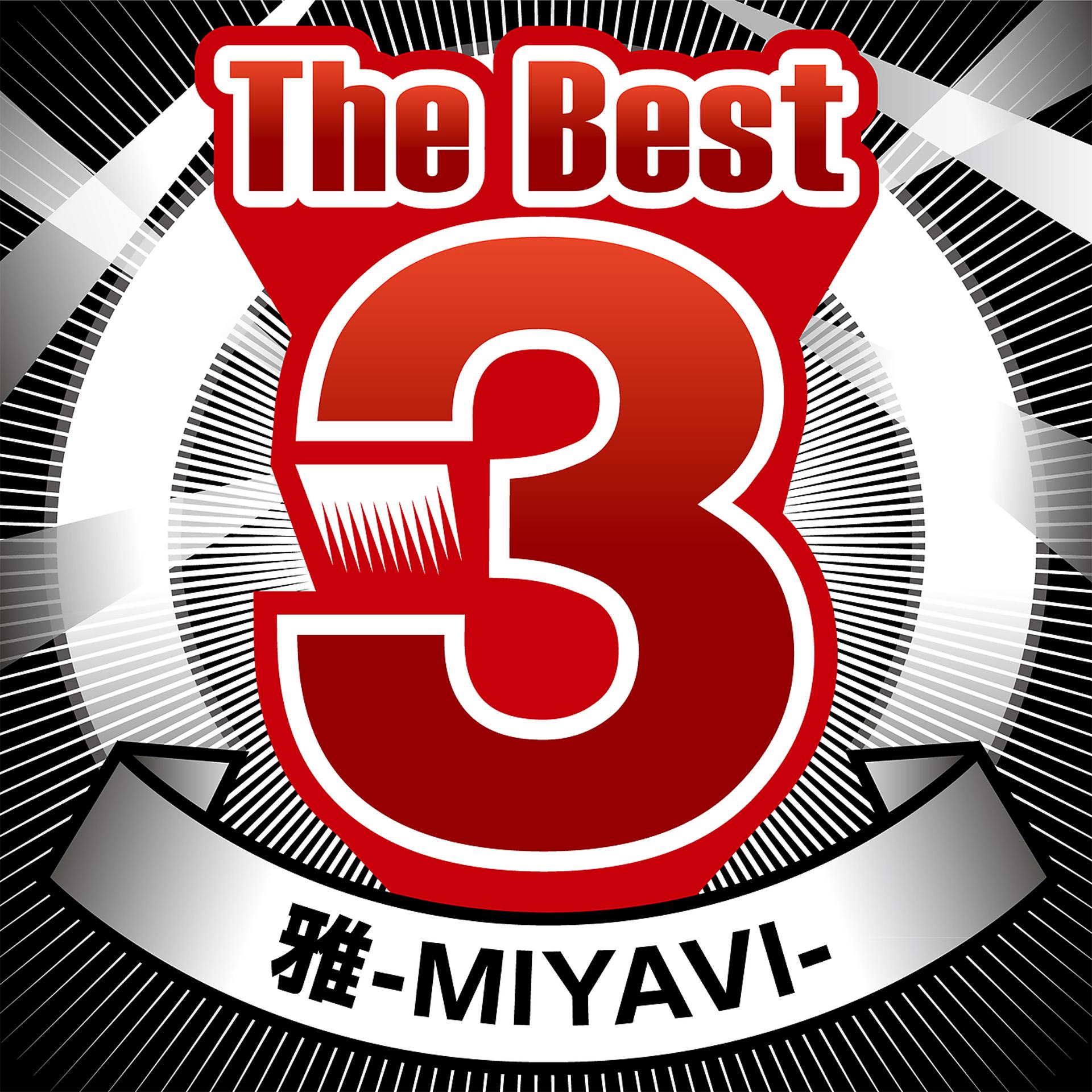 Постер альбома The Best 3 MIYAVI