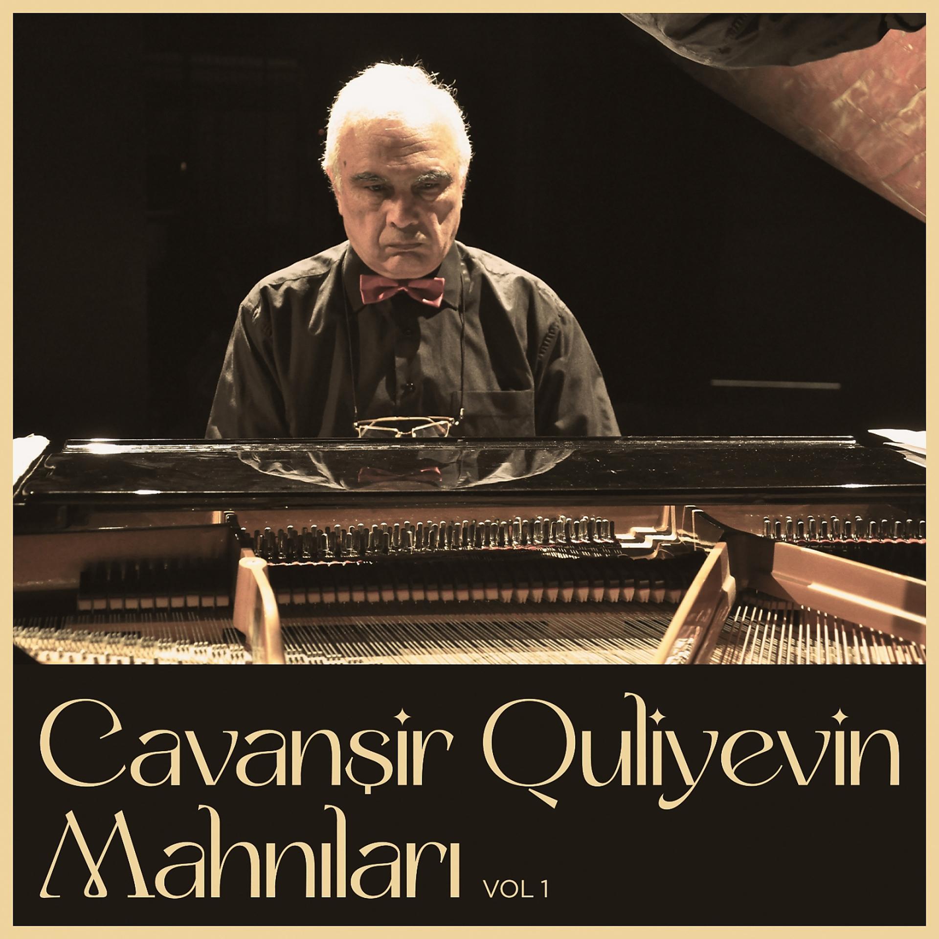 Постер альбома Cavanşir Quliyevin Mahnıları, Vol. 1