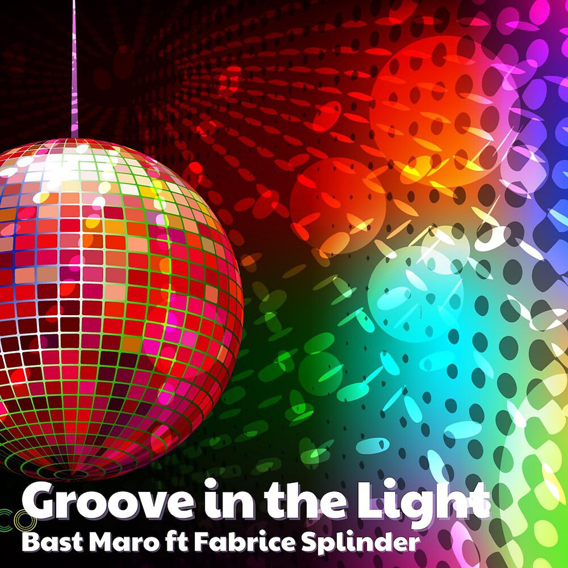 Постер альбома Groove in the Light
