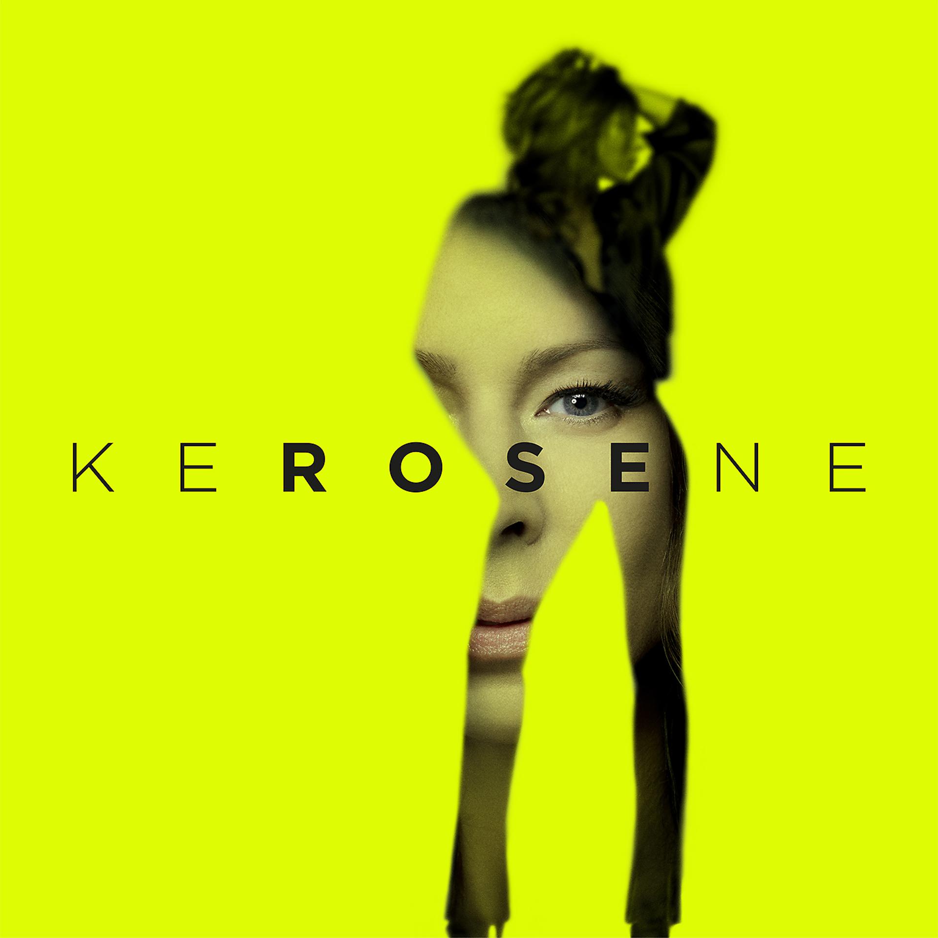 Постер альбома KEROSENE