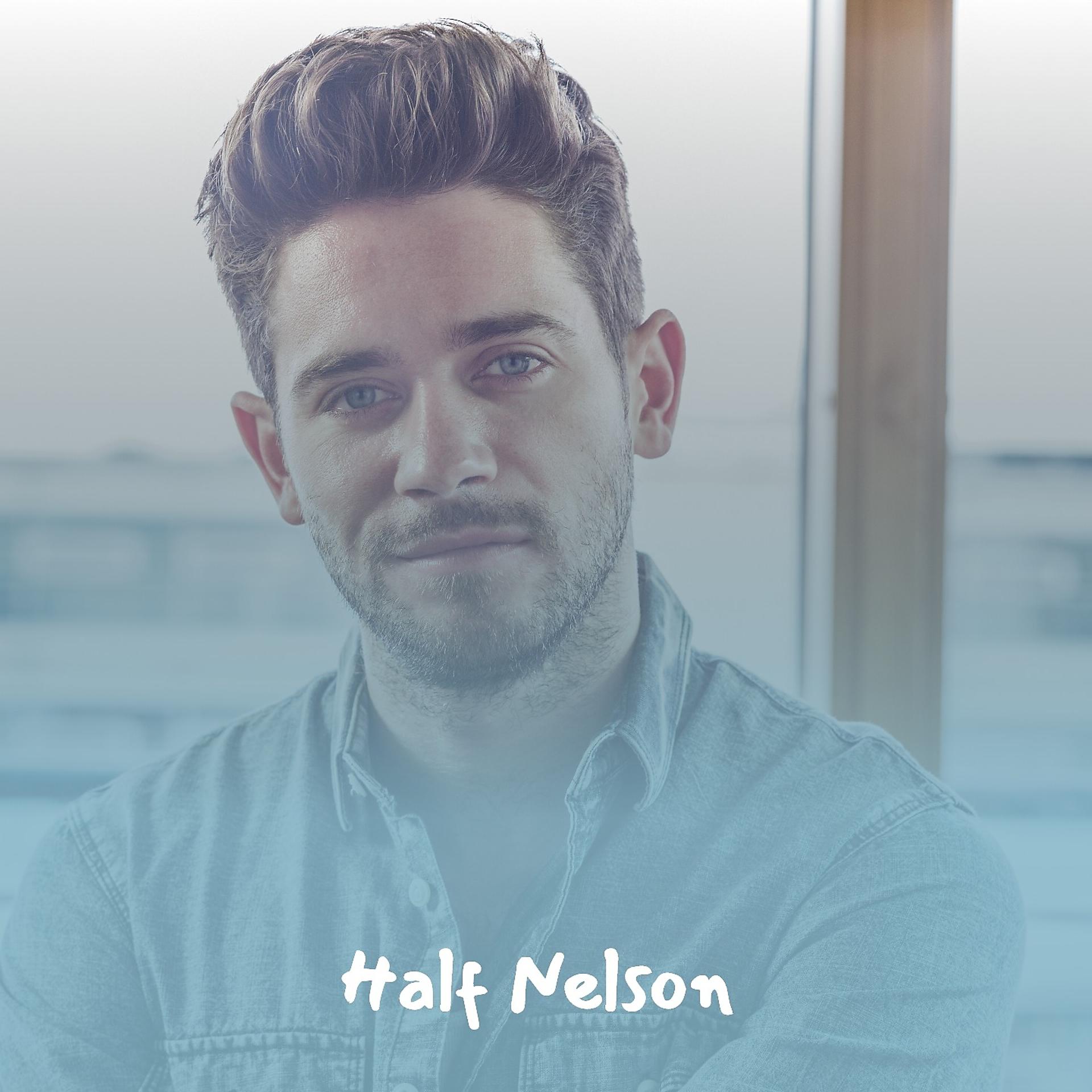 Постер альбома Half Nelson