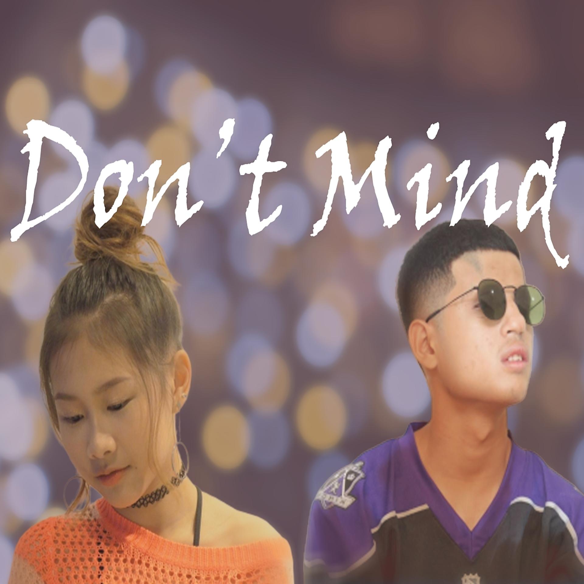 Постер альбома Don'T Mind