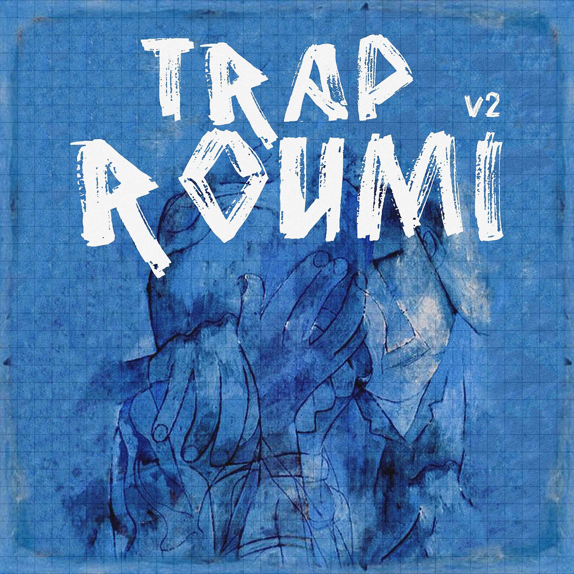 Постер альбома Trap Roumi V2