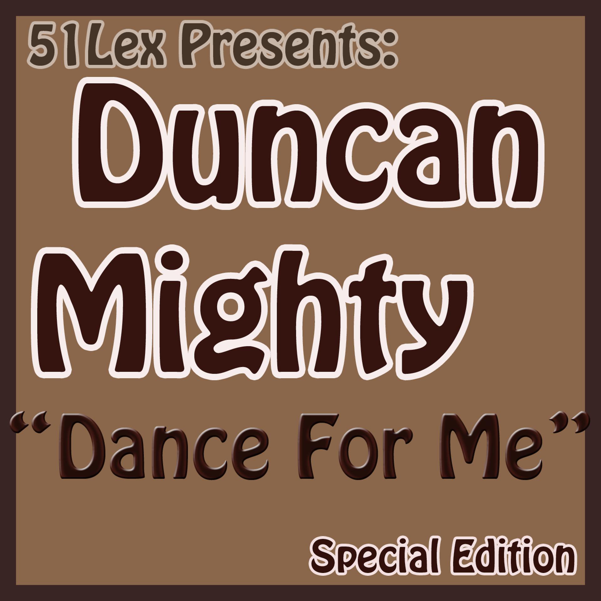 Постер альбома 51lex Presents Dance for Me