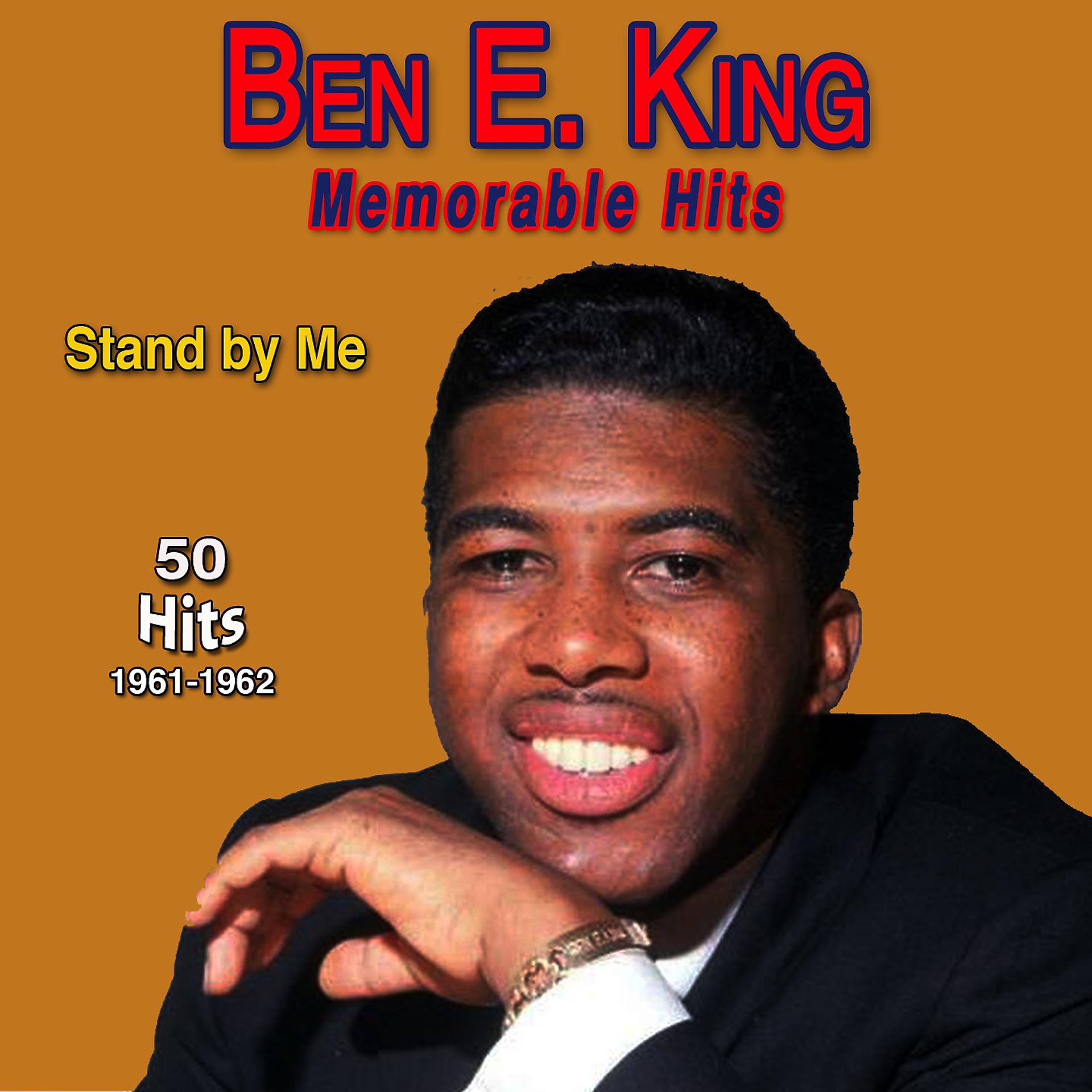Постер альбома Ben E. King -Stand By Me