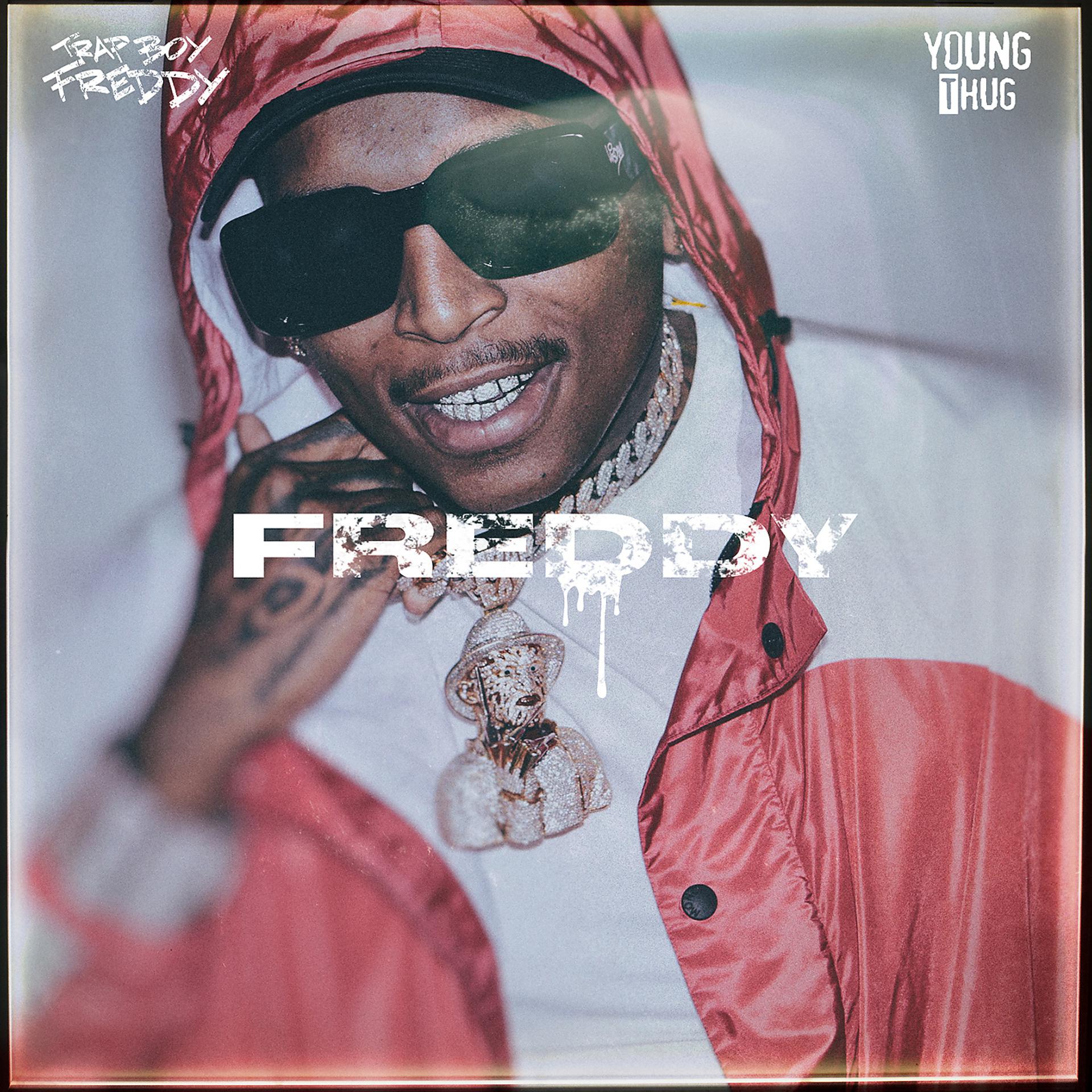 Постер альбома Freddy (feat. Young Thug)