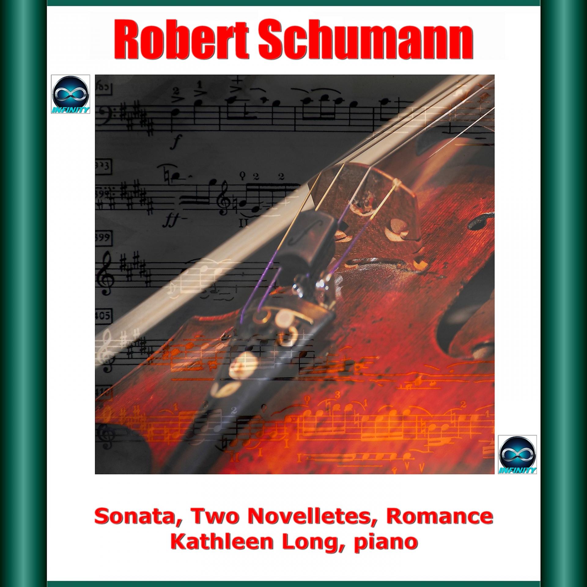 Постер альбома Schumann: Sonata, Two Novelletes, Romance