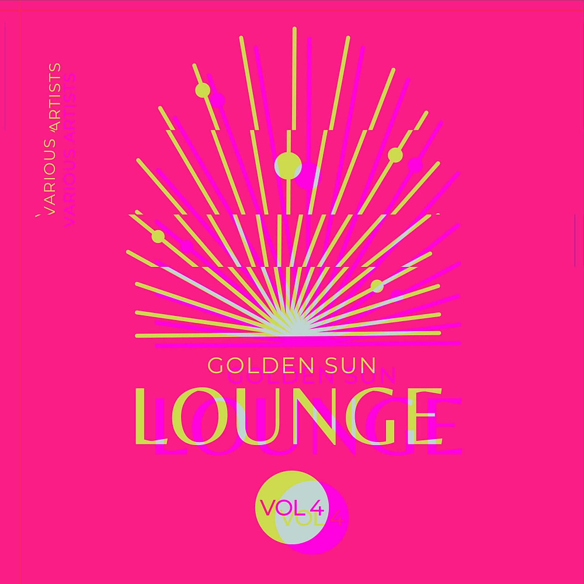 Постер альбома Golden Sun Lounge, Vol. 4