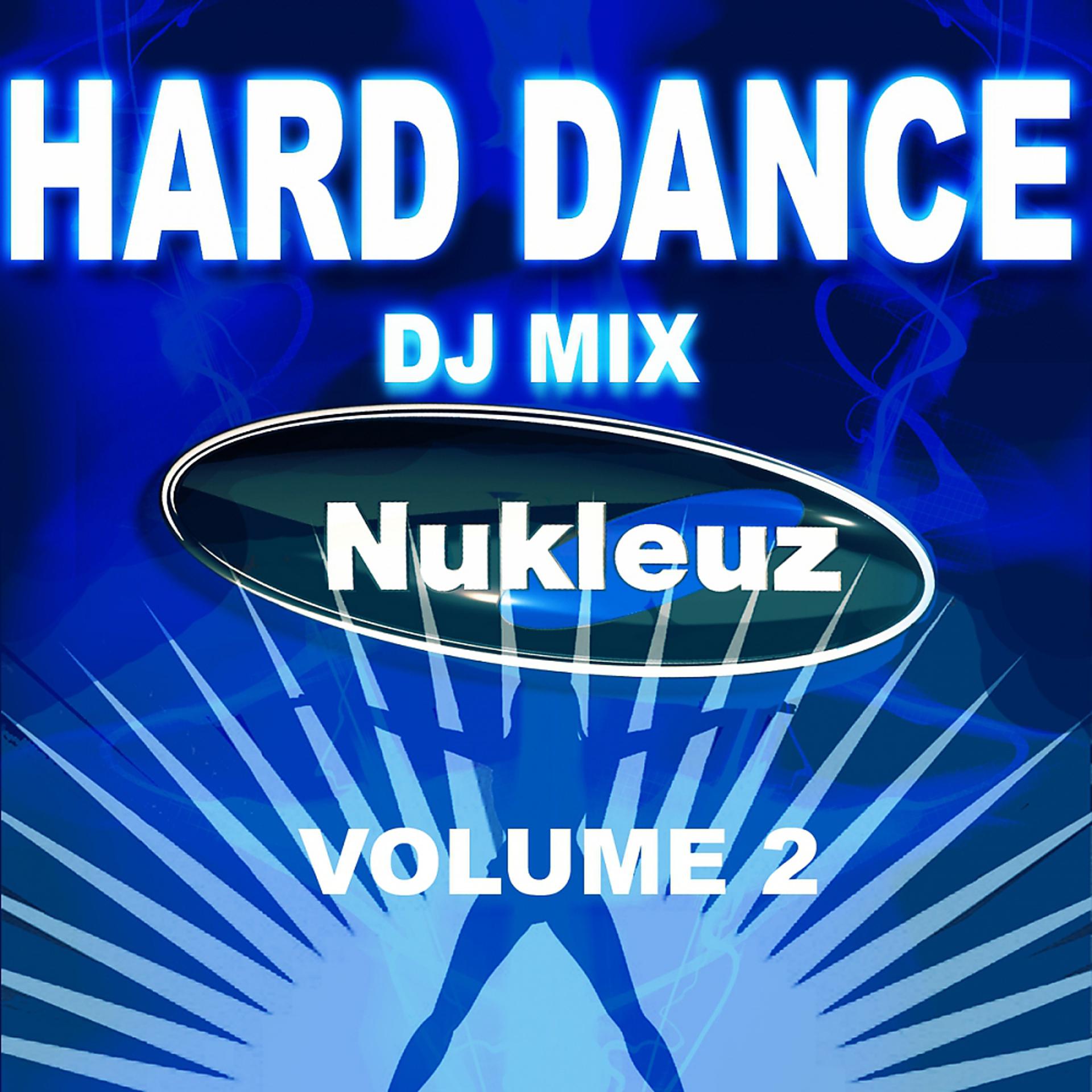 Постер альбома Hard Dance: DJ Mix Vol 2