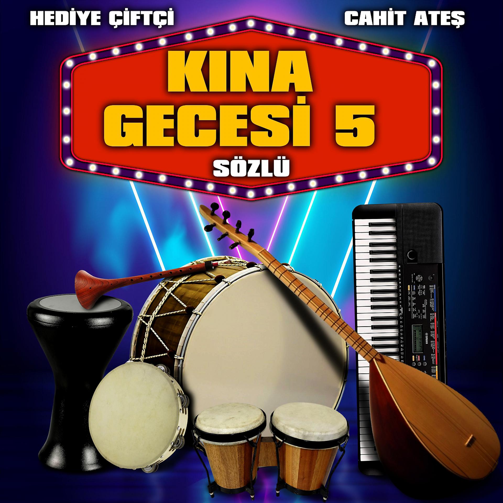 Постер альбома Kına Gecesi - 5 Sözlü