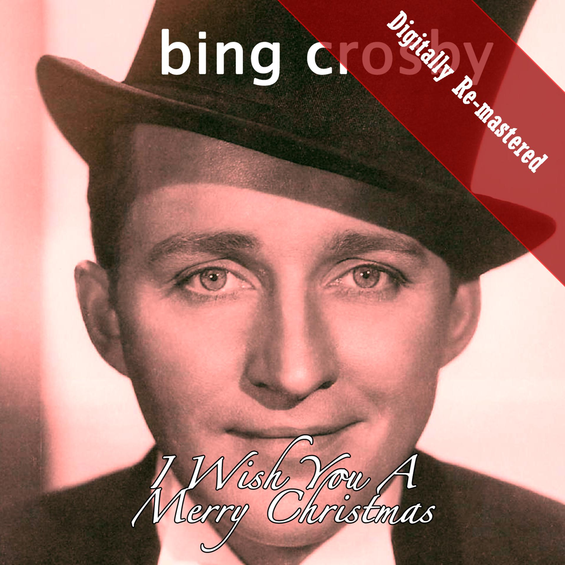 Постер альбома I Wish You A Merry Christmas (Digitally Re-mastered)