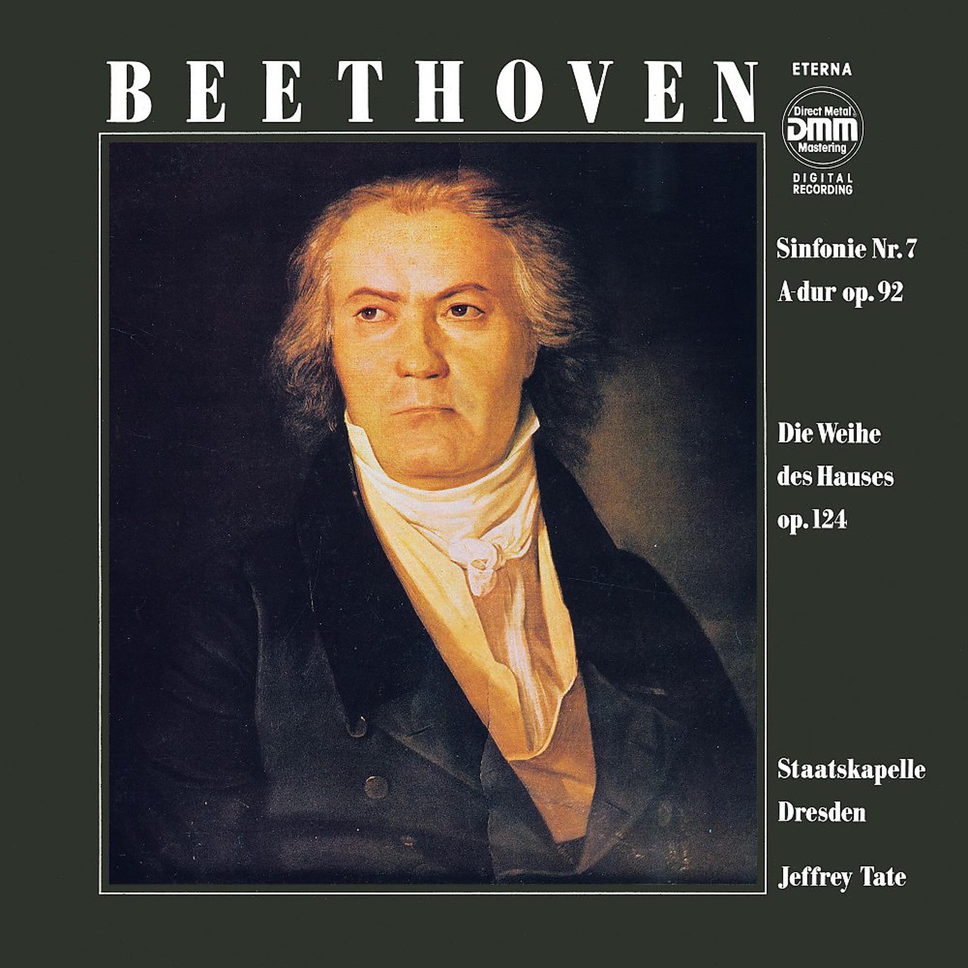 Постер альбома Beethoven: Sinfonie No. 7 / Die Weihe des Hauses