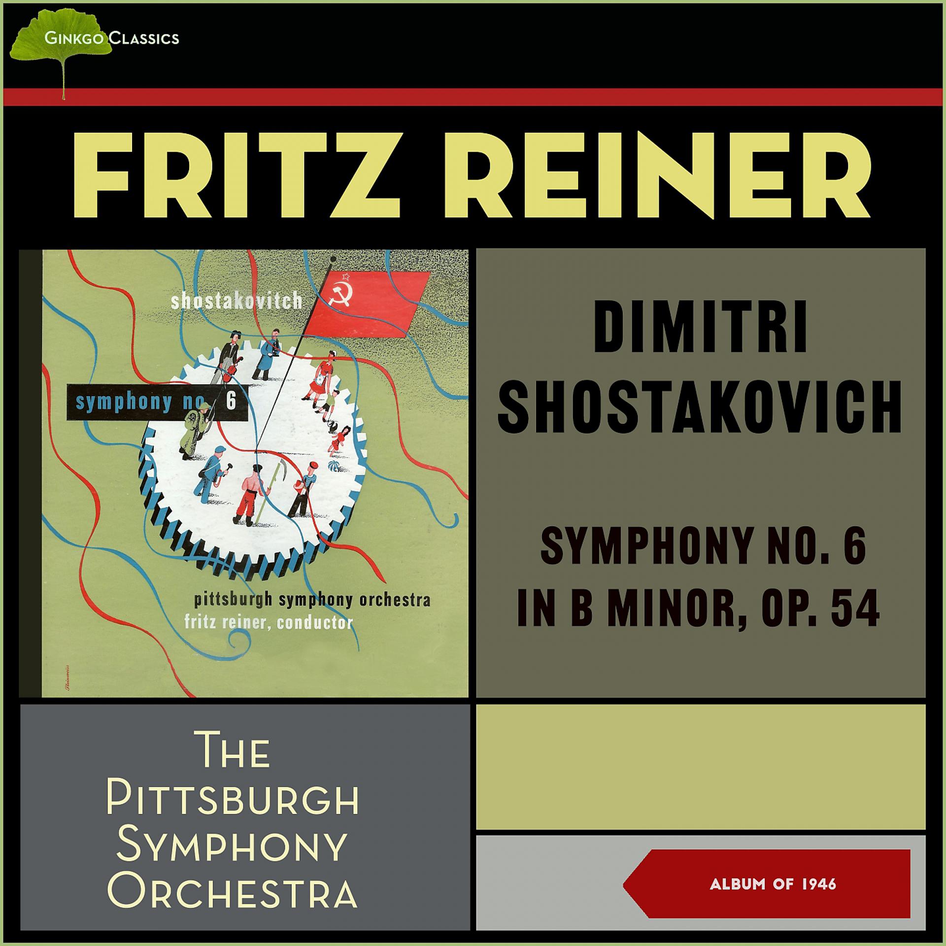 Постер альбома Dimitri Shostakovich: Symphony No. 6 In B Minor, Op. 54