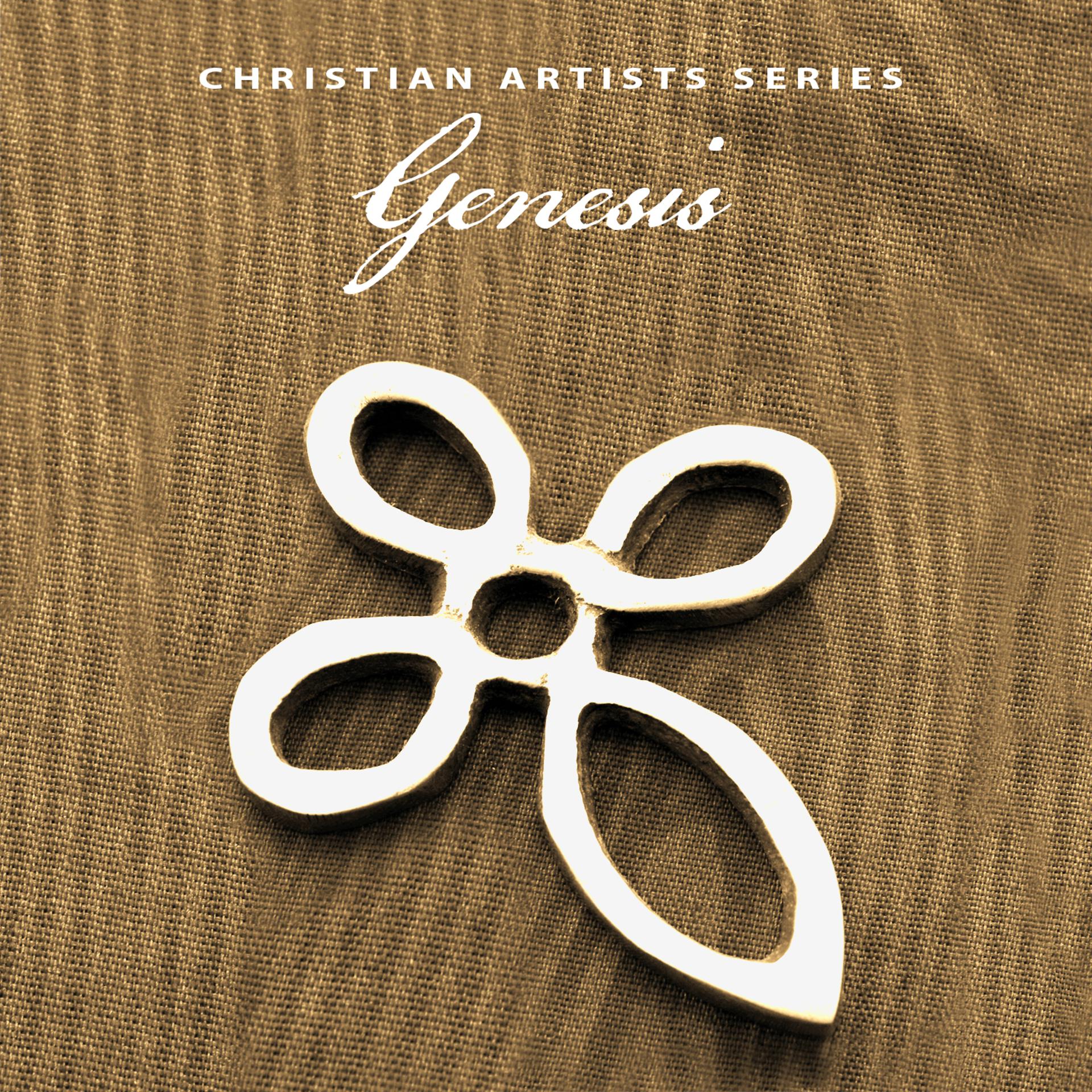 Постер альбома Christian Artists Series: Genesis