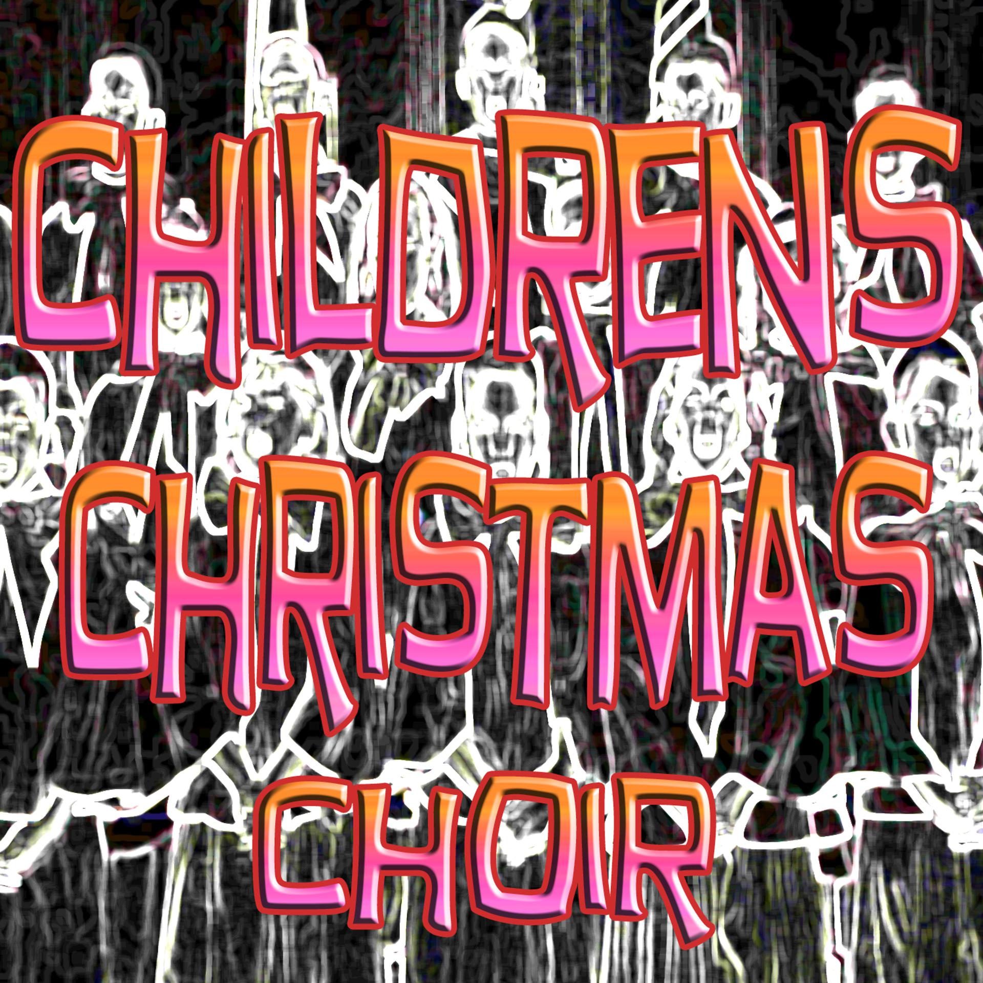Постер альбома Childrens Christmas Choir