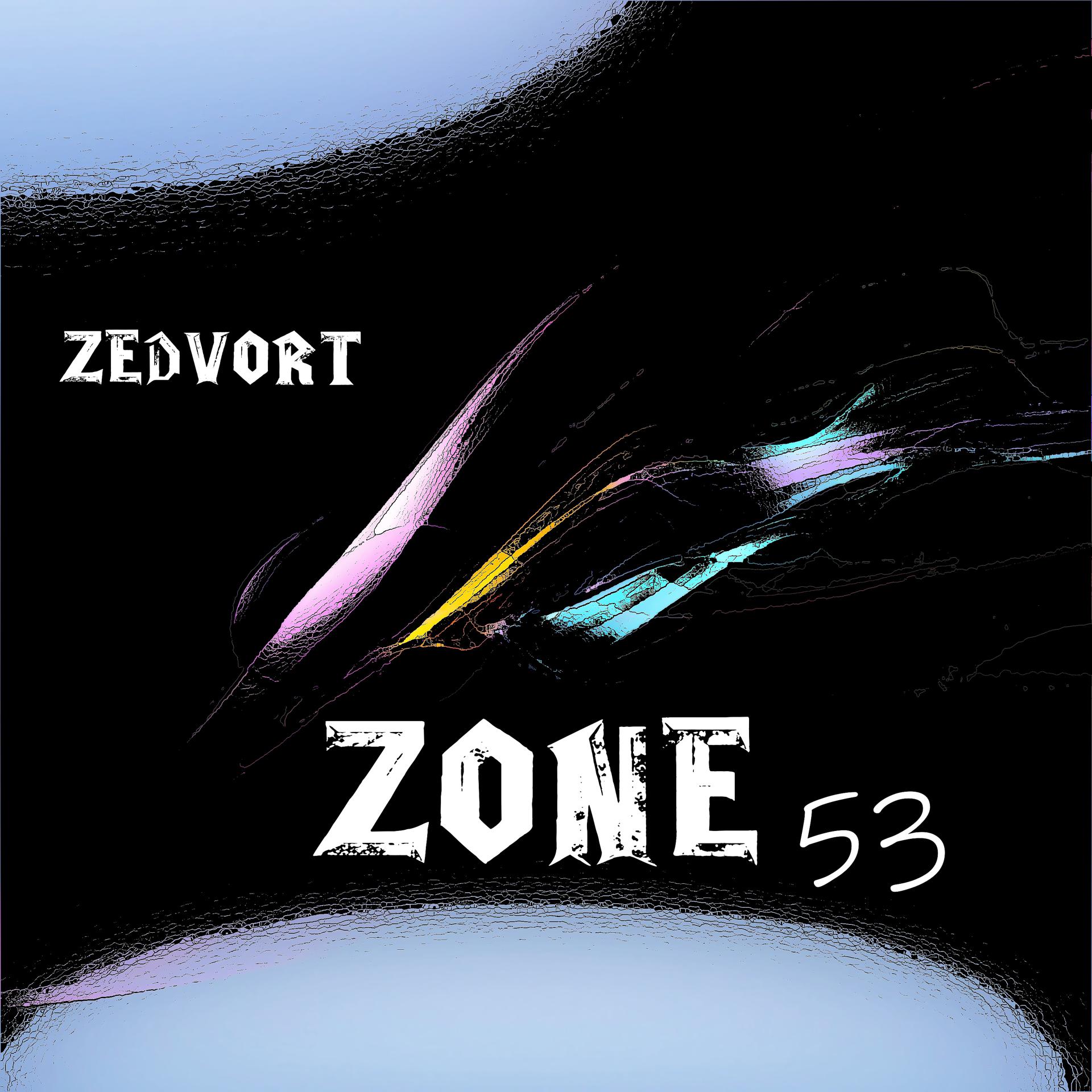 Постер альбома Zone 53