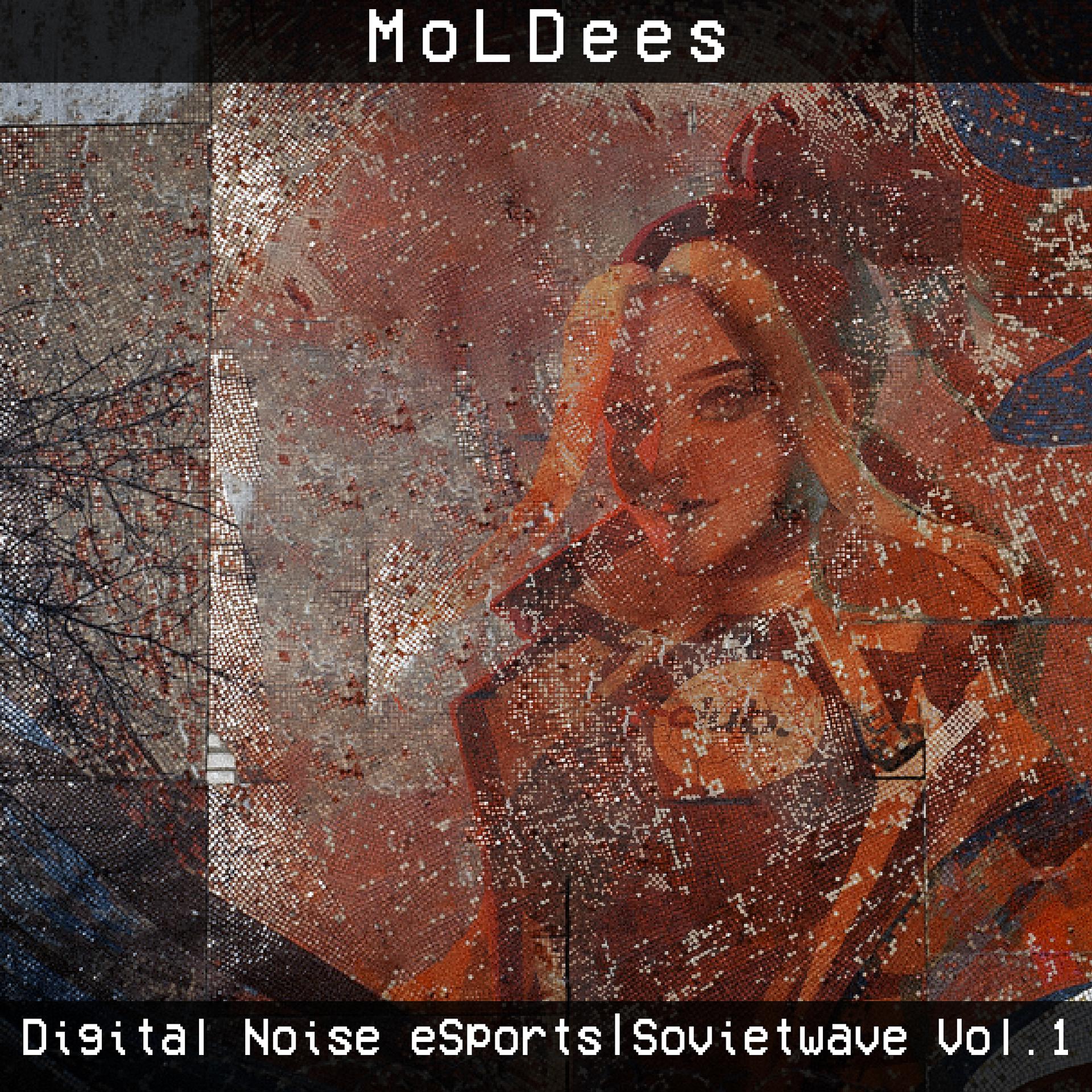 Постер альбома Digital Noise Esports | Sovietwave, Vol.1