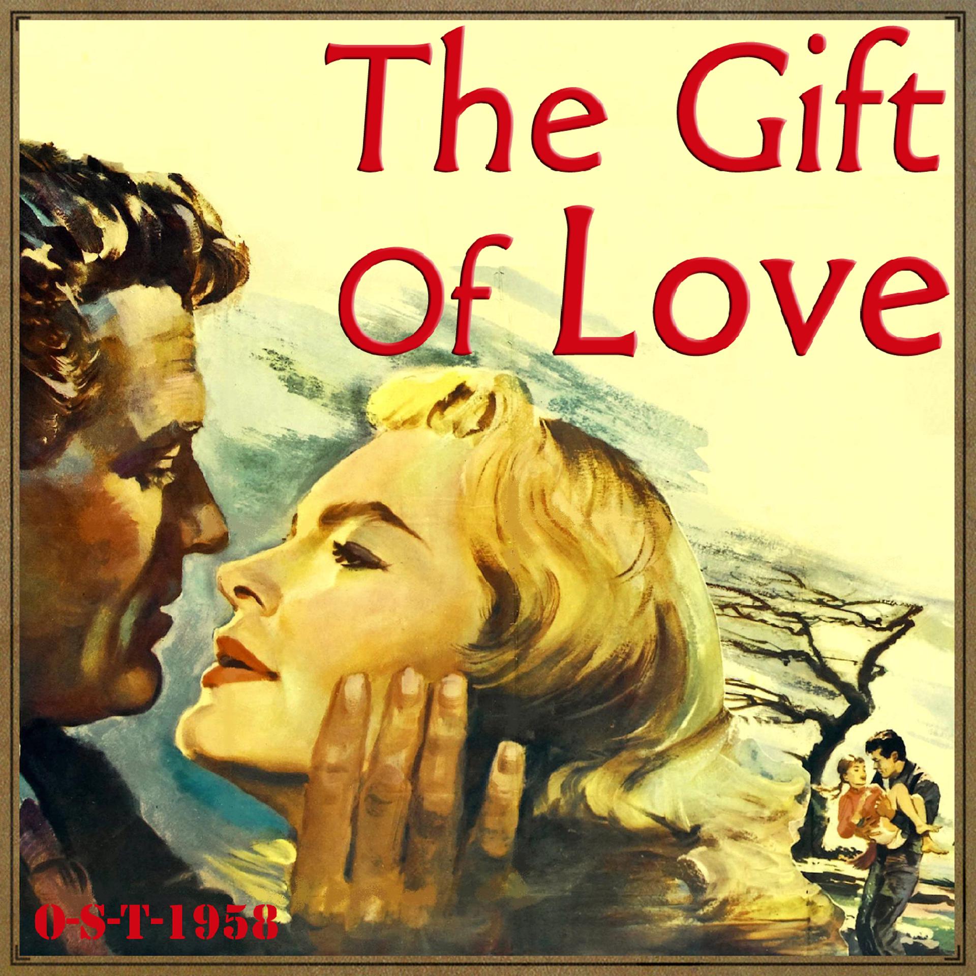 Постер альбома The Gift of Love (O.S.T - 1958)