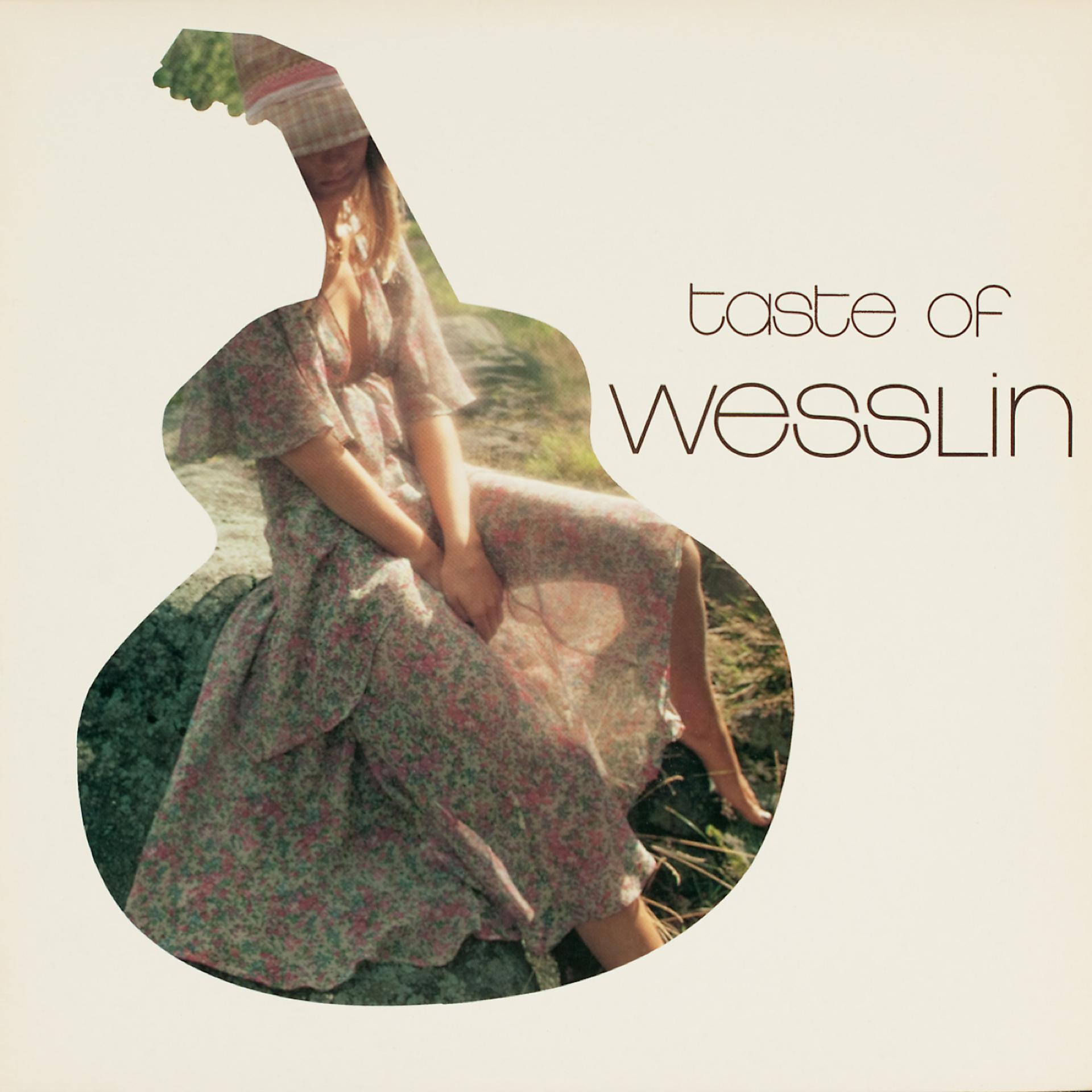 Постер альбома Taste Of Wesslin