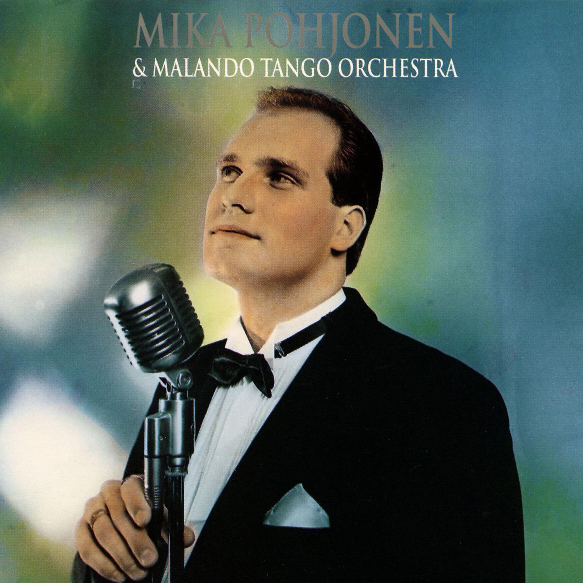 Постер альбома Mika Pohjonen & Malando Tango Orchestra