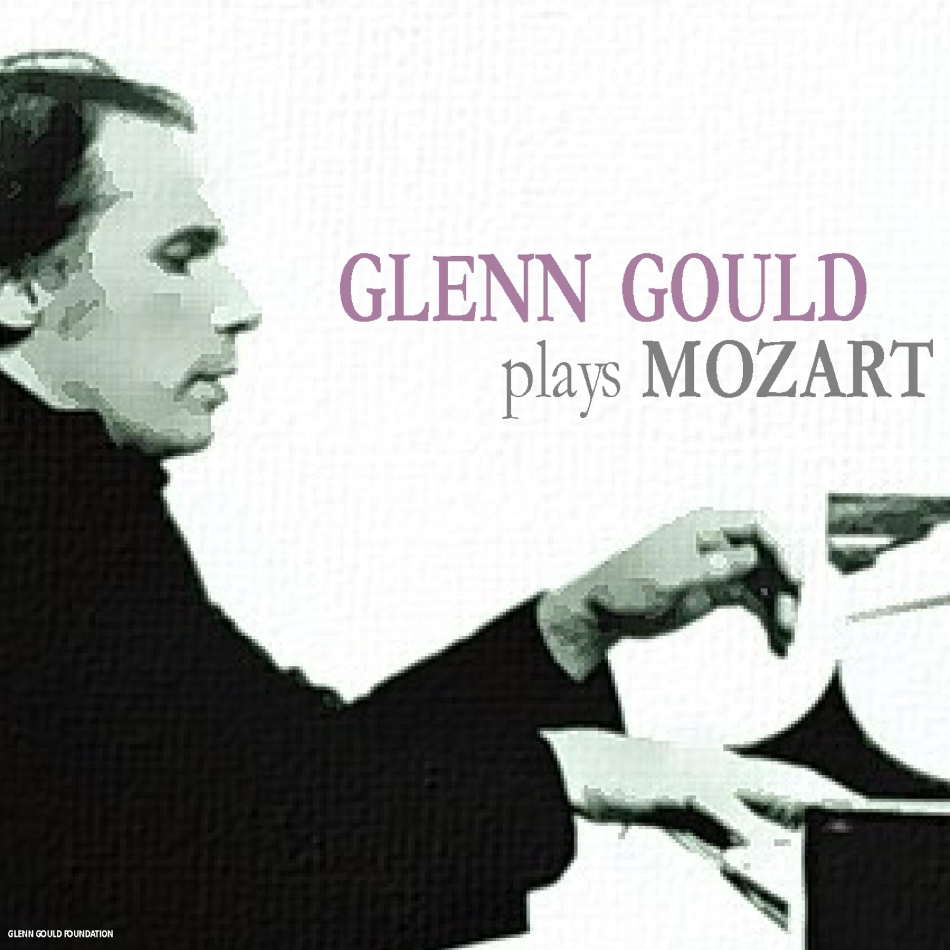 Постер альбома Glenn Gould Plays Mozart
