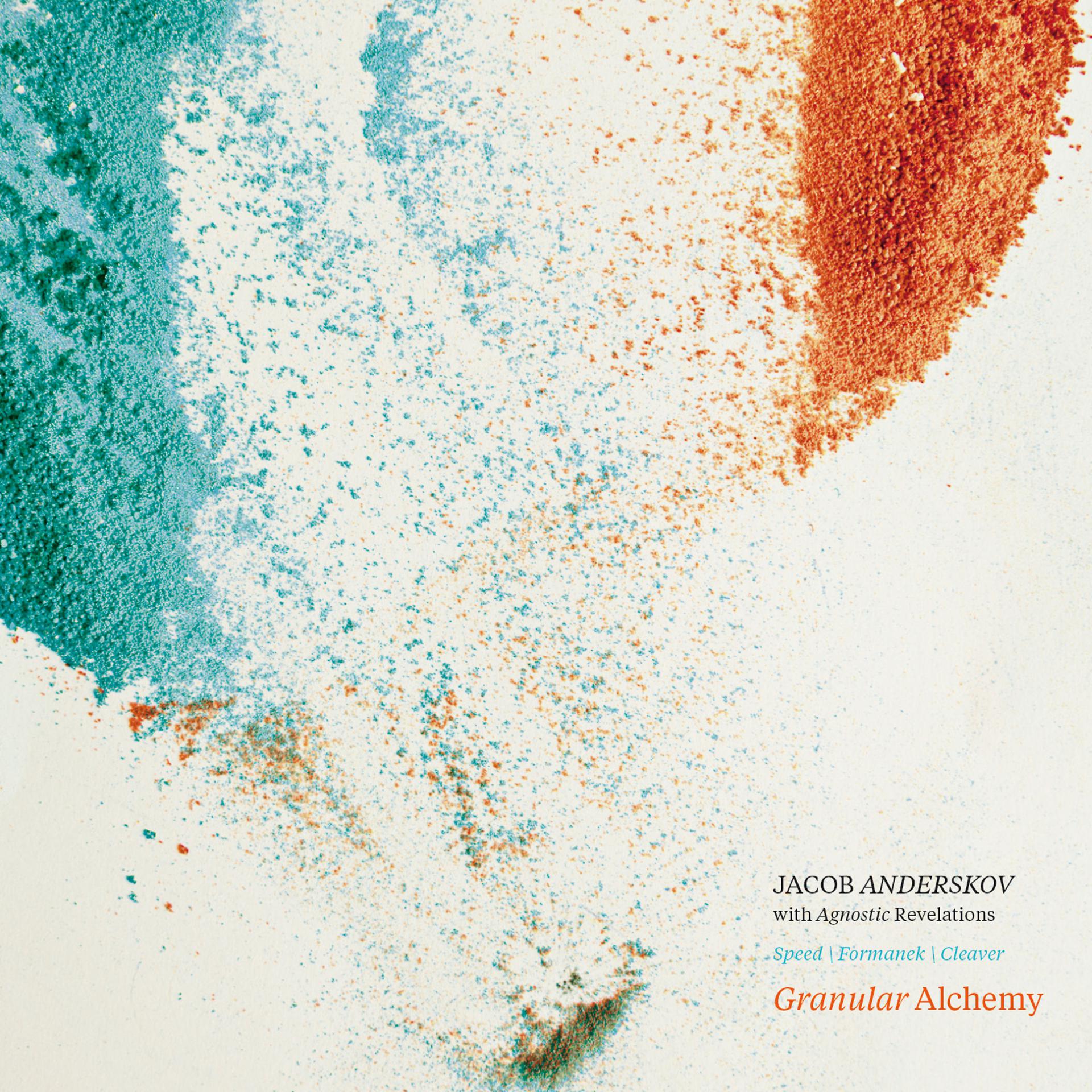 Постер альбома Granular Alchemy (feat. Chris Speed, Michael Formanek & Gerald Cleaver)