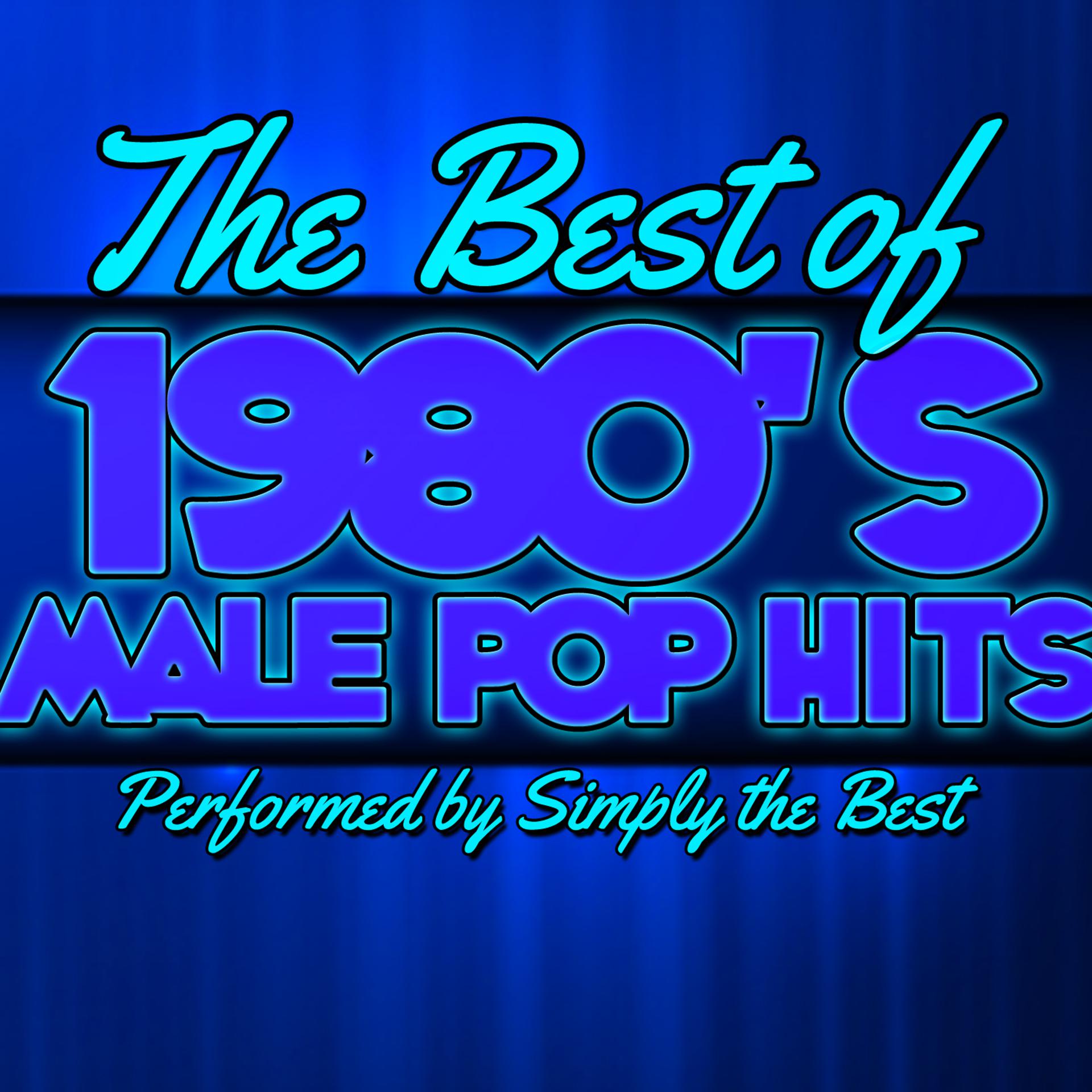 Постер альбома The Best of 1980's: Male Pop Hits