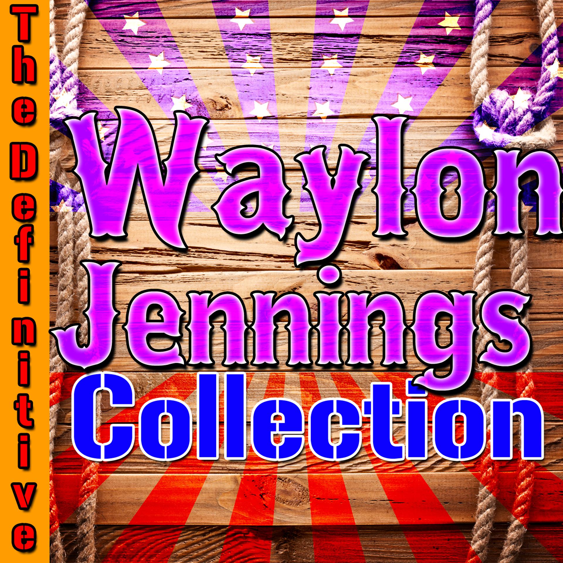 Постер альбома The Definitive Waylon Jennings Collection