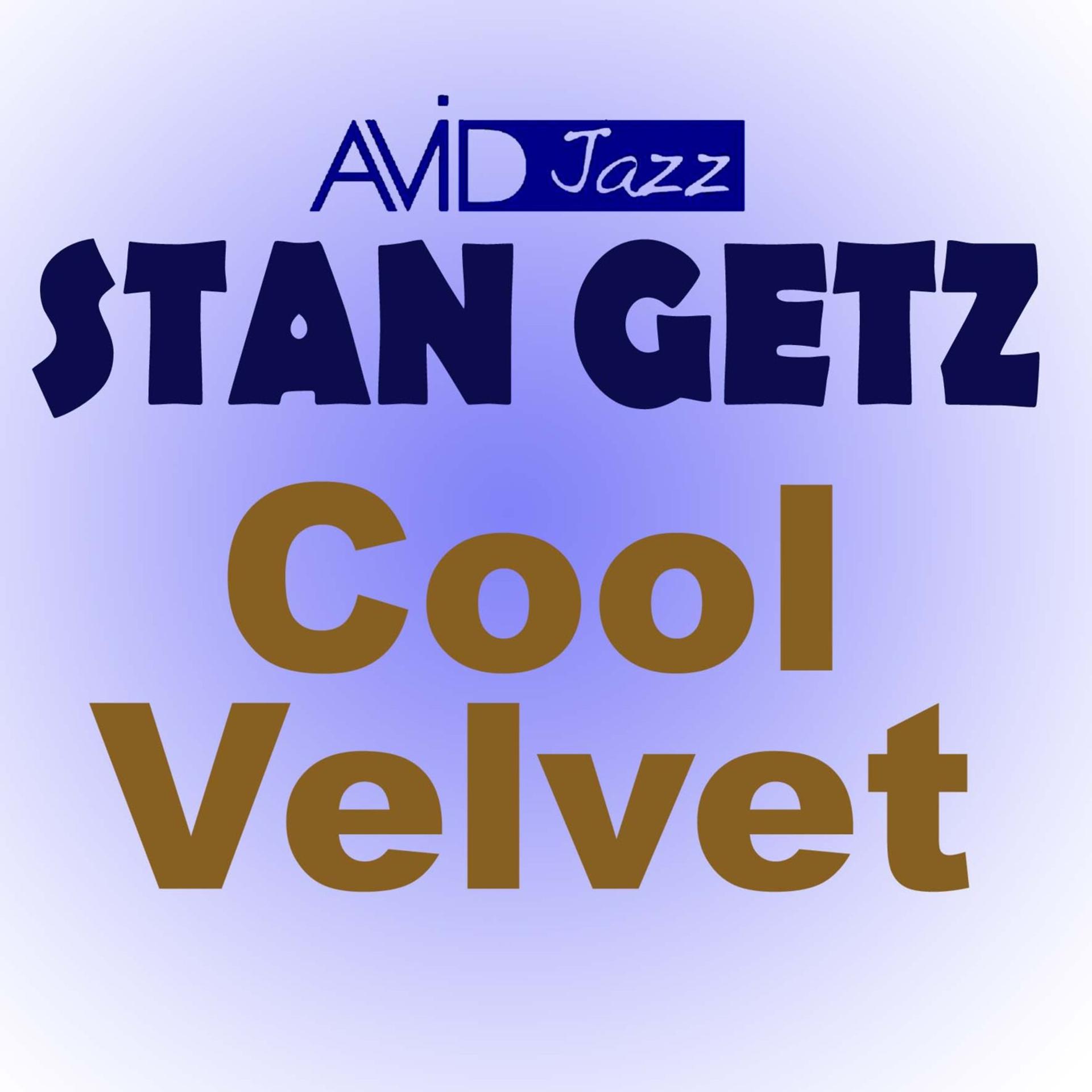 Постер альбома Cool Velvet (Remastered)