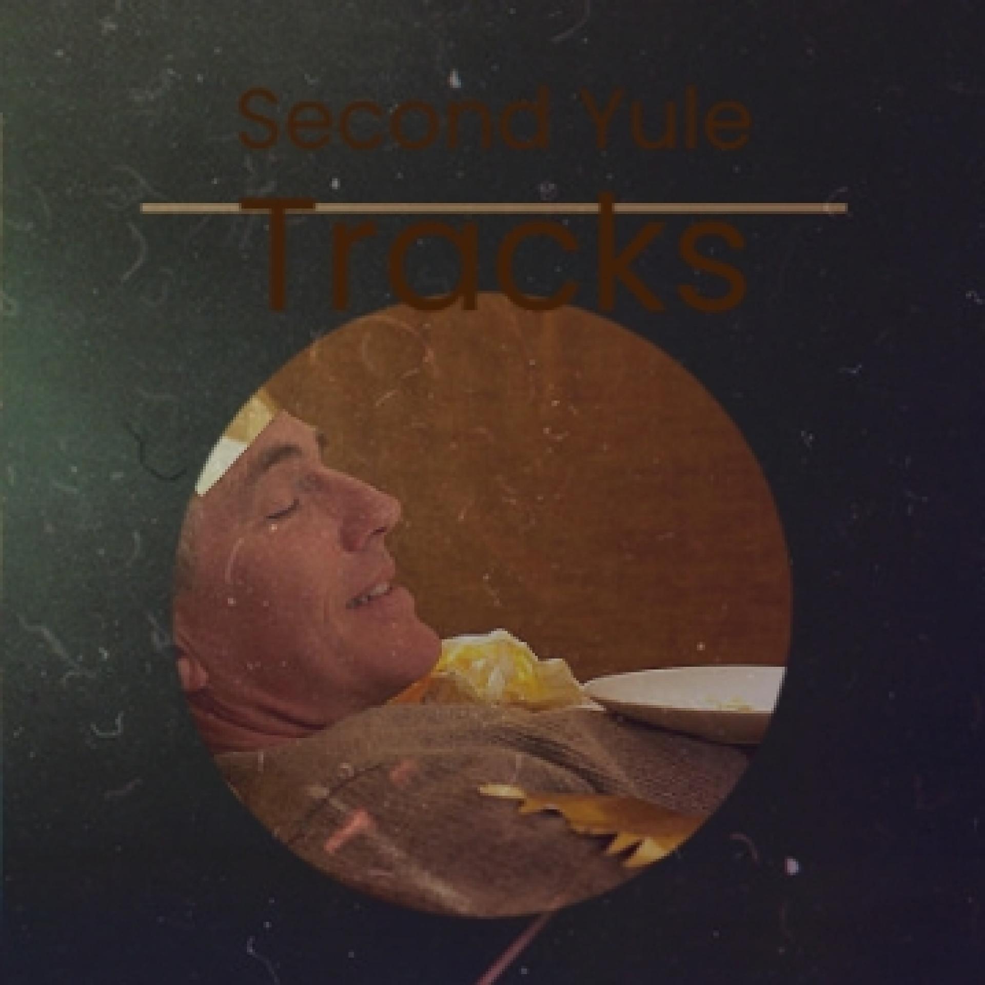 Постер альбома Second Yule Tracks