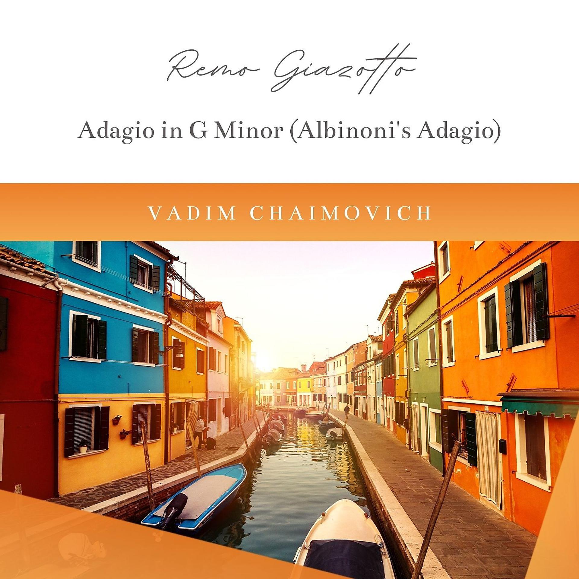 Постер альбома Adagio in G Minor "Albinoni's Adagio"