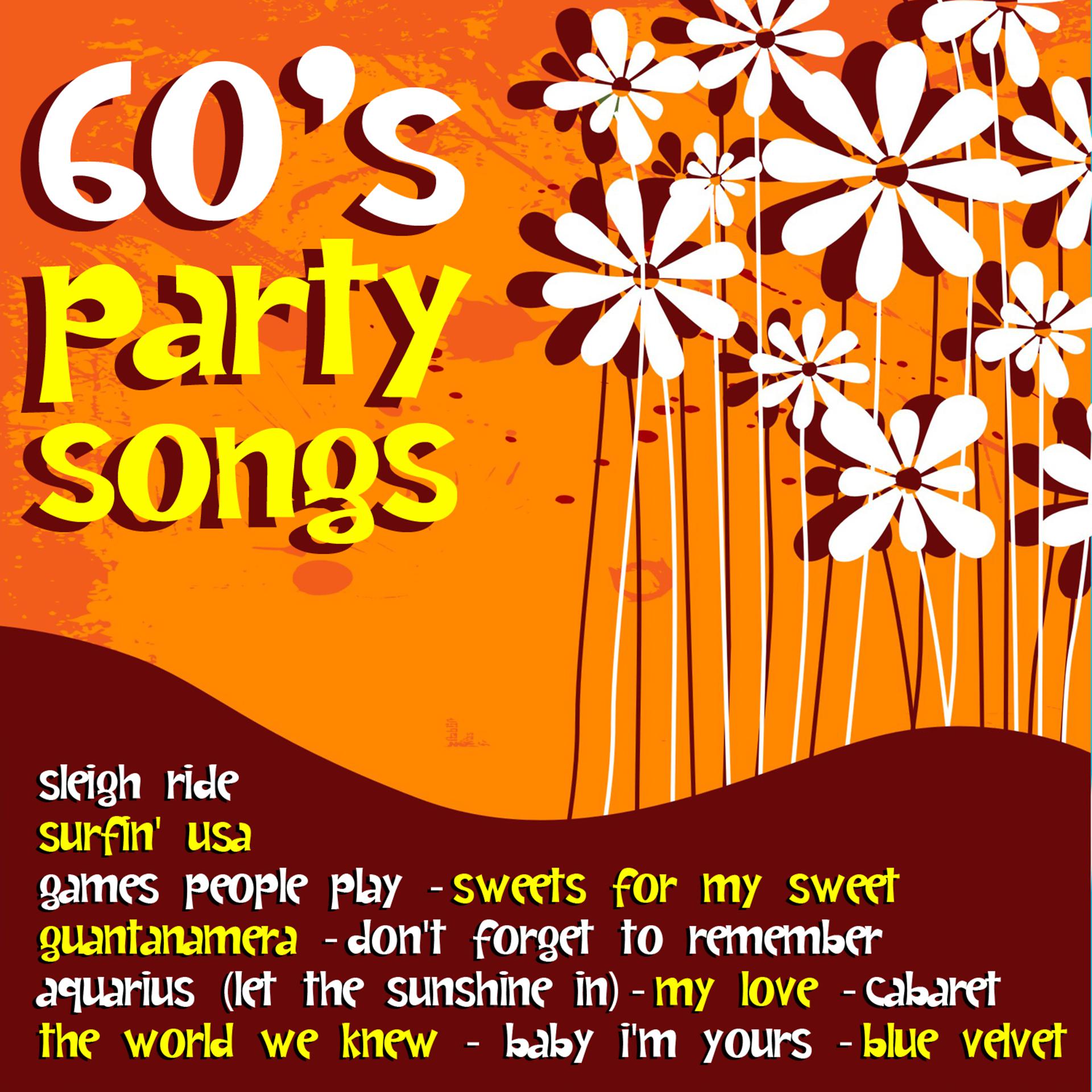 Постер альбома 60's Party Songs