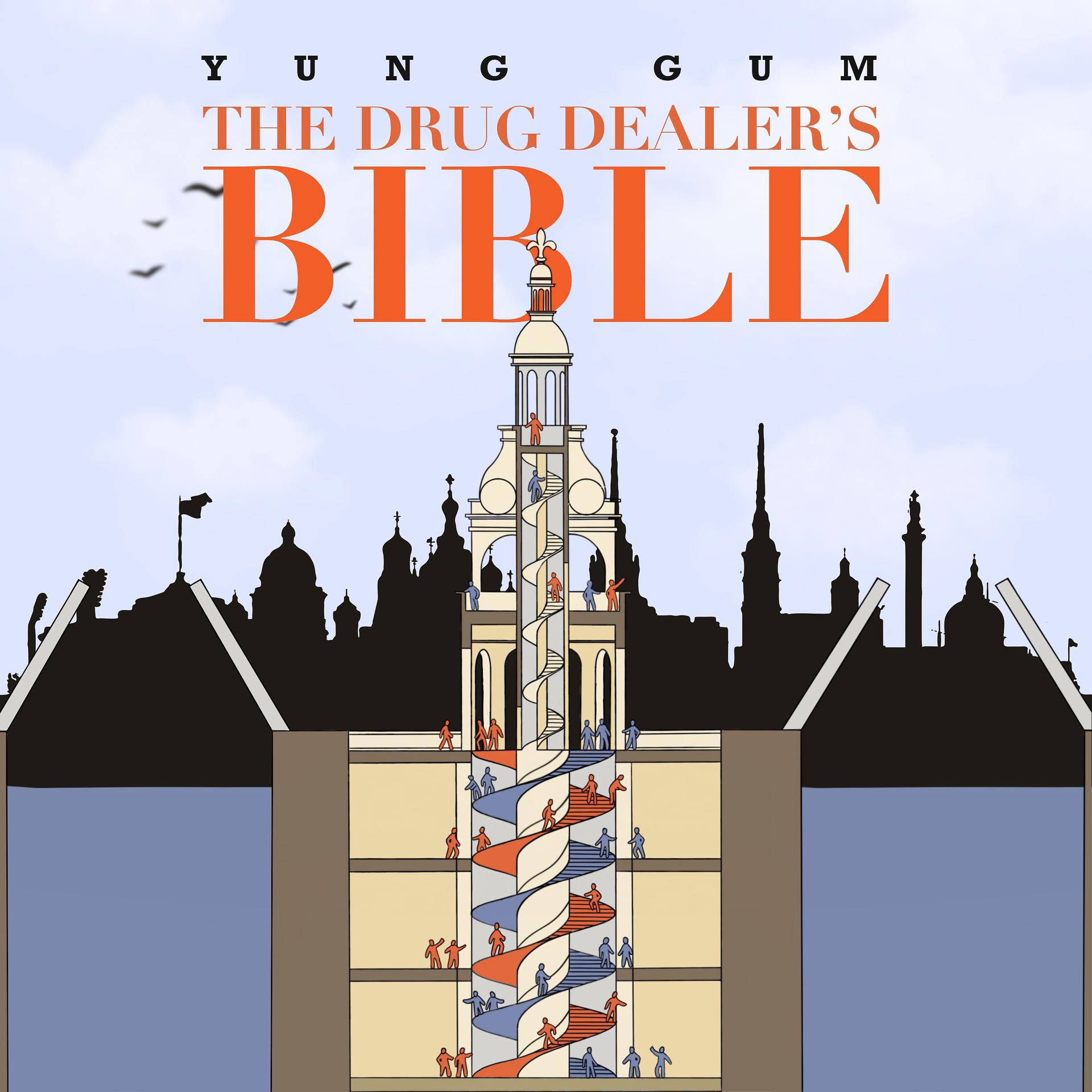 Постер альбома The Drug Dealer's Bible