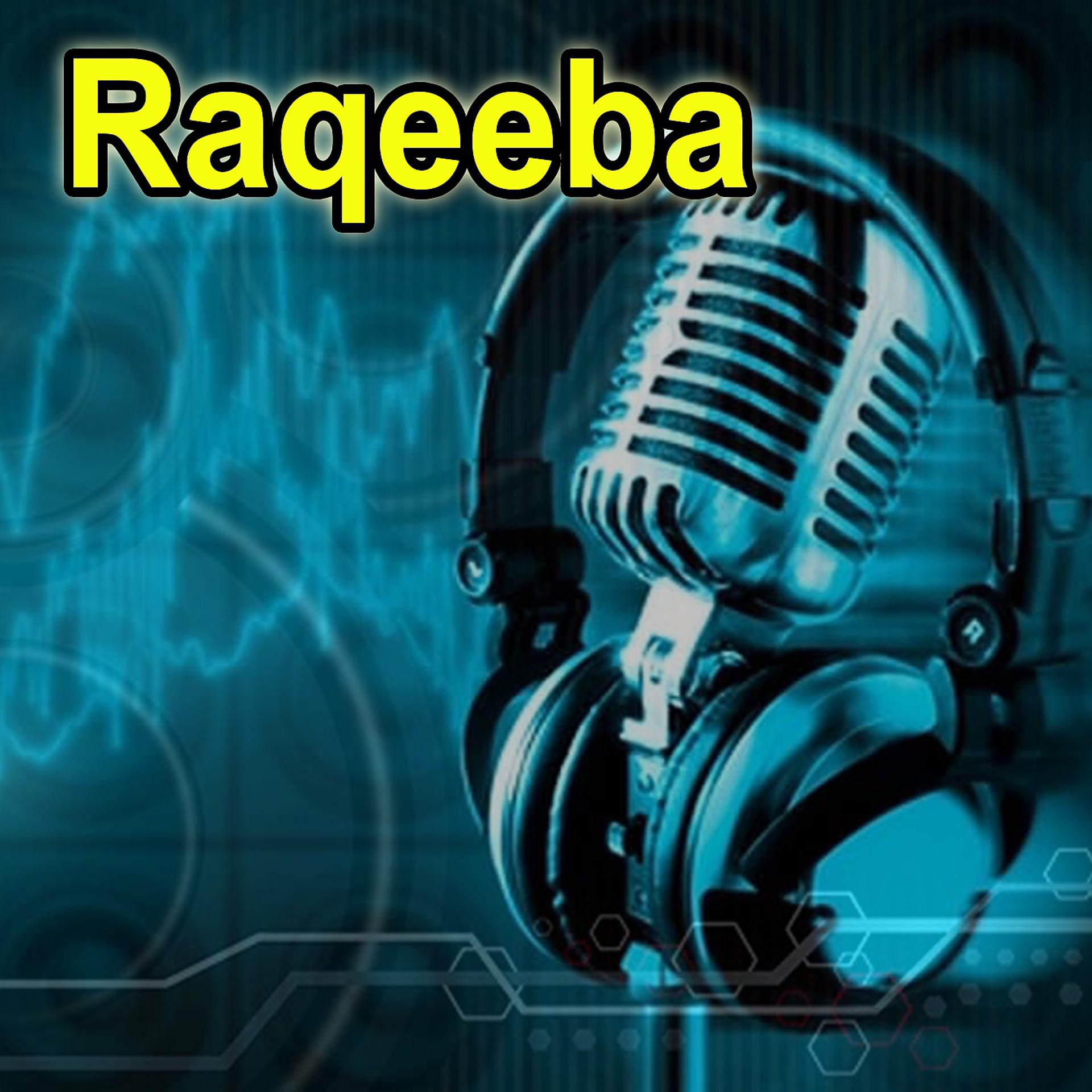 Постер альбома Raqeeba