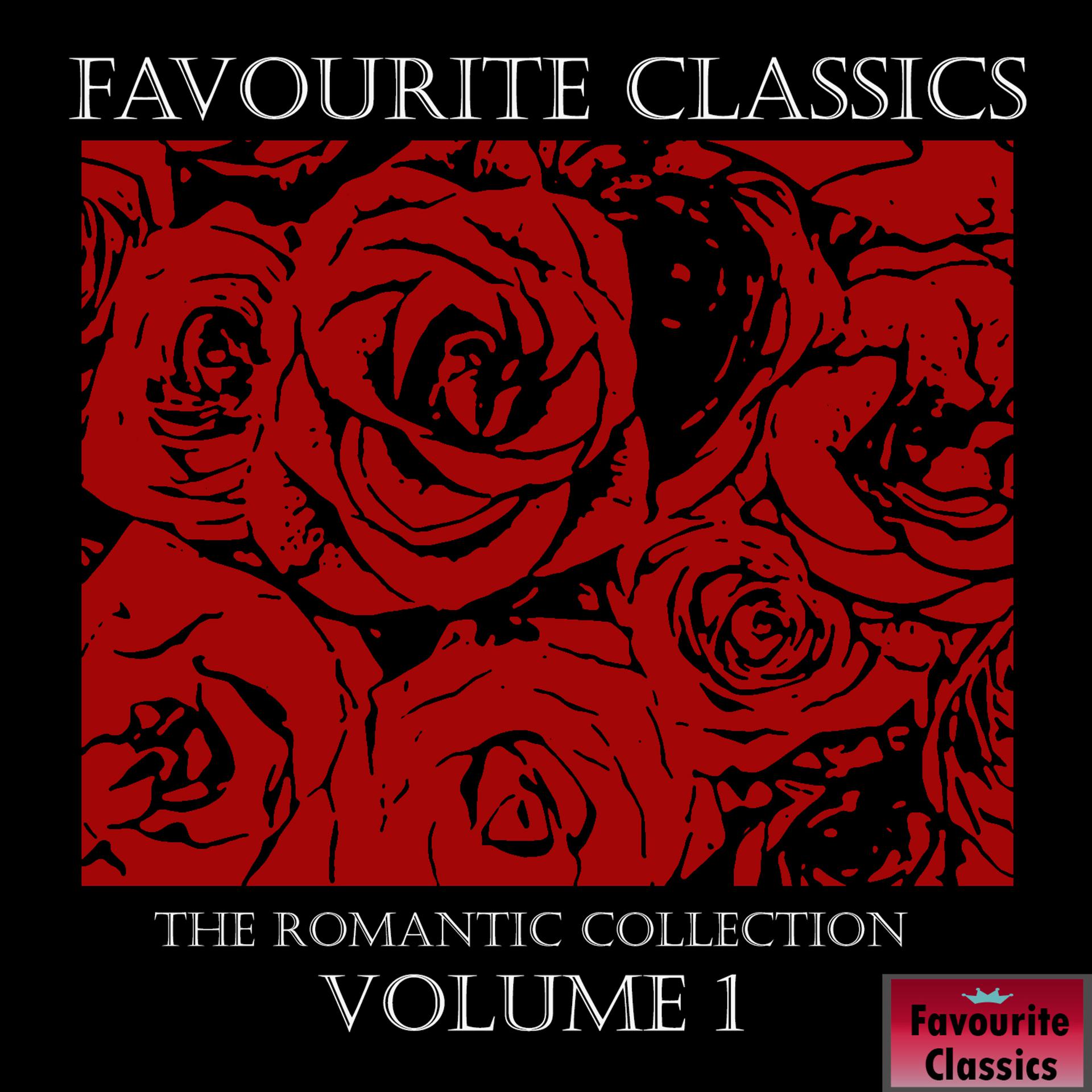 Постер альбома Favourite Classics: The Romantic Collection, Vol. 1