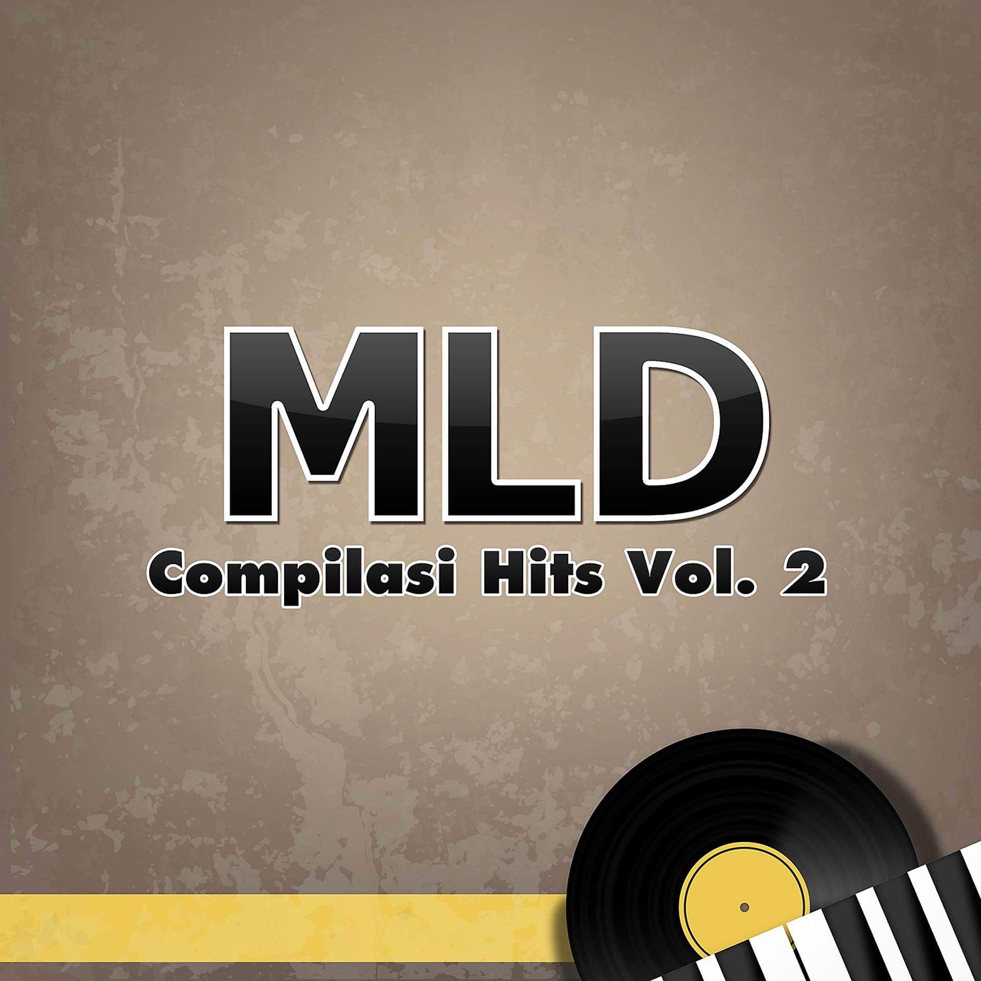 Постер альбома MLD Hits, Vol. 2