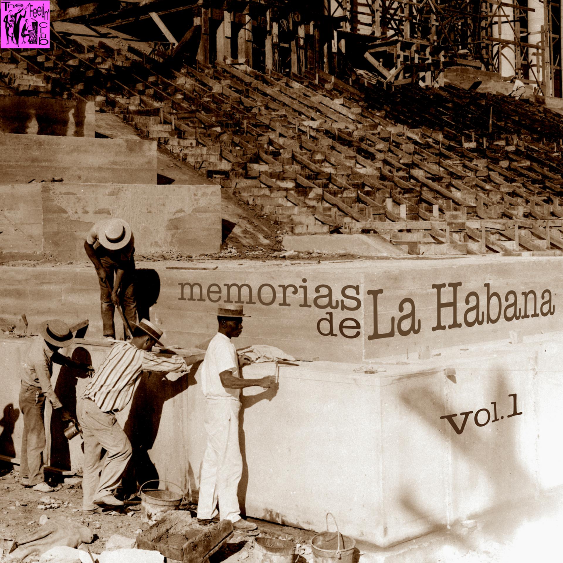 Постер альбома Memorias de la Habana, Vol.1