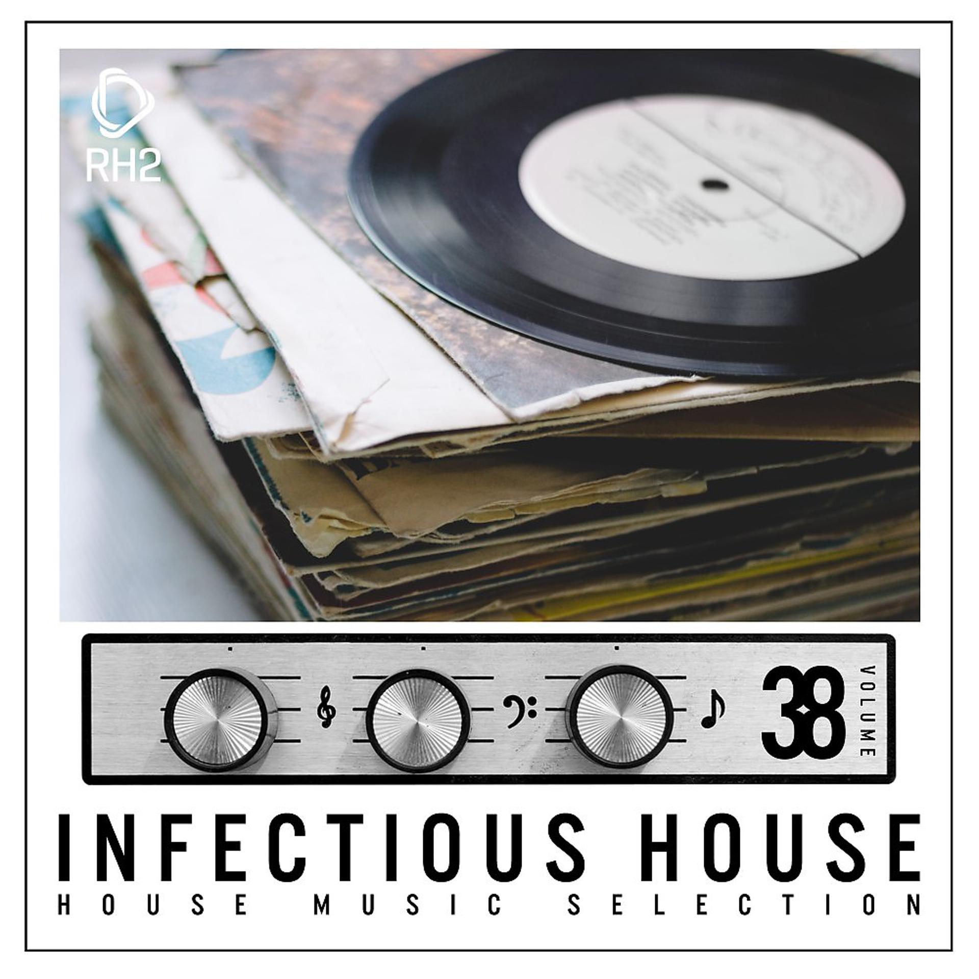 Постер альбома Infectious House, Vol. 38