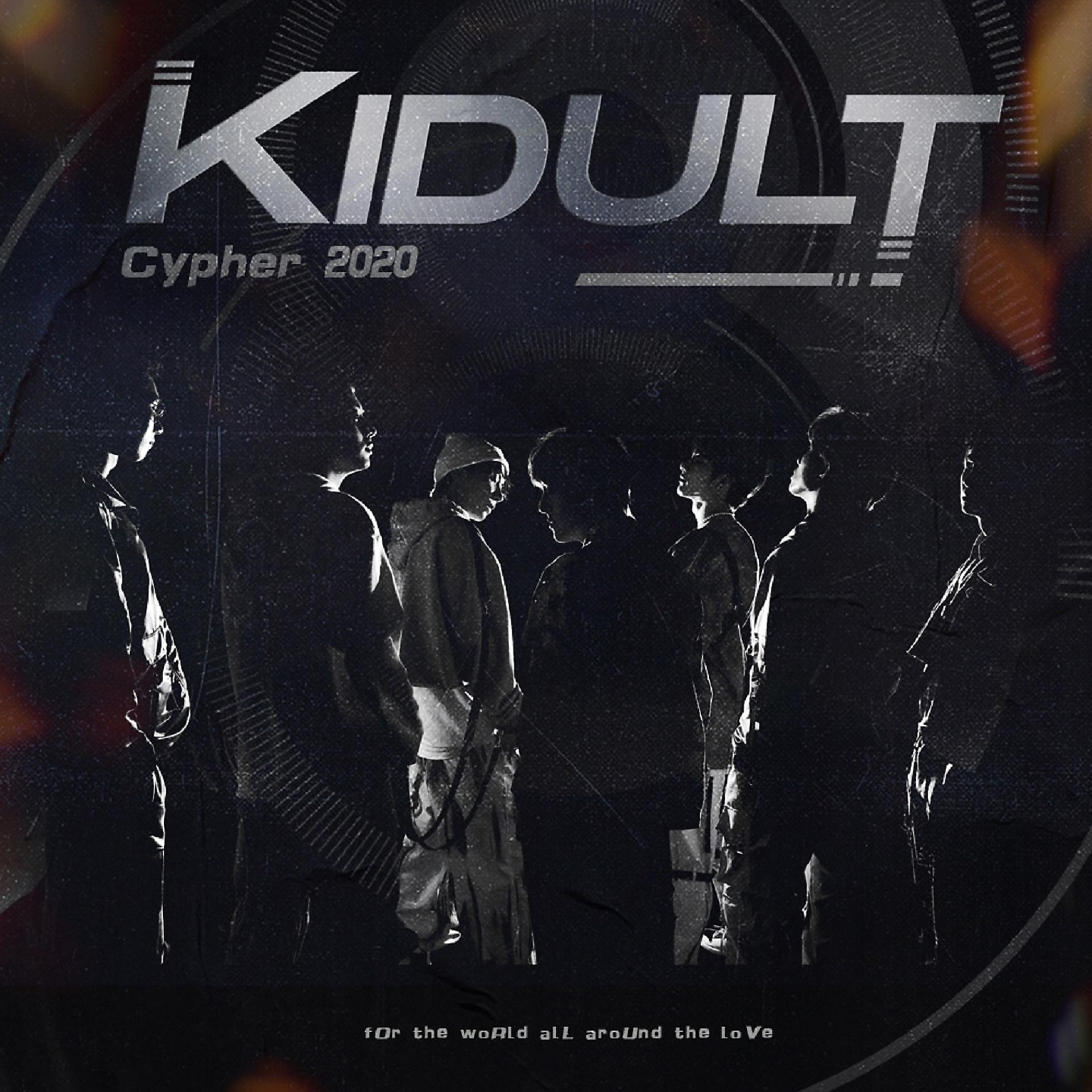 Постер альбома KiDulT Cypher 2020