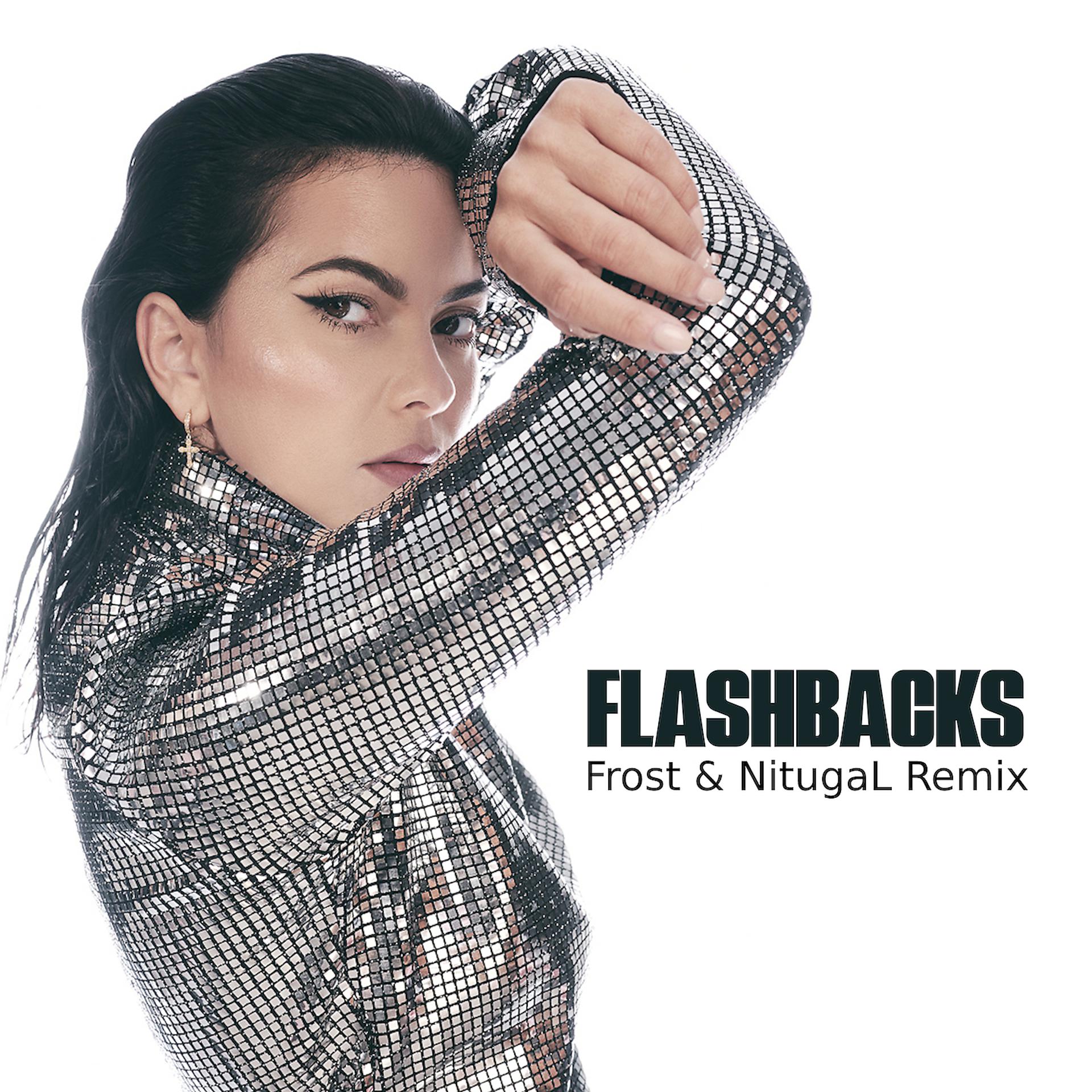 Постер альбома Flashbacks (Frost & NitugaL Remix)