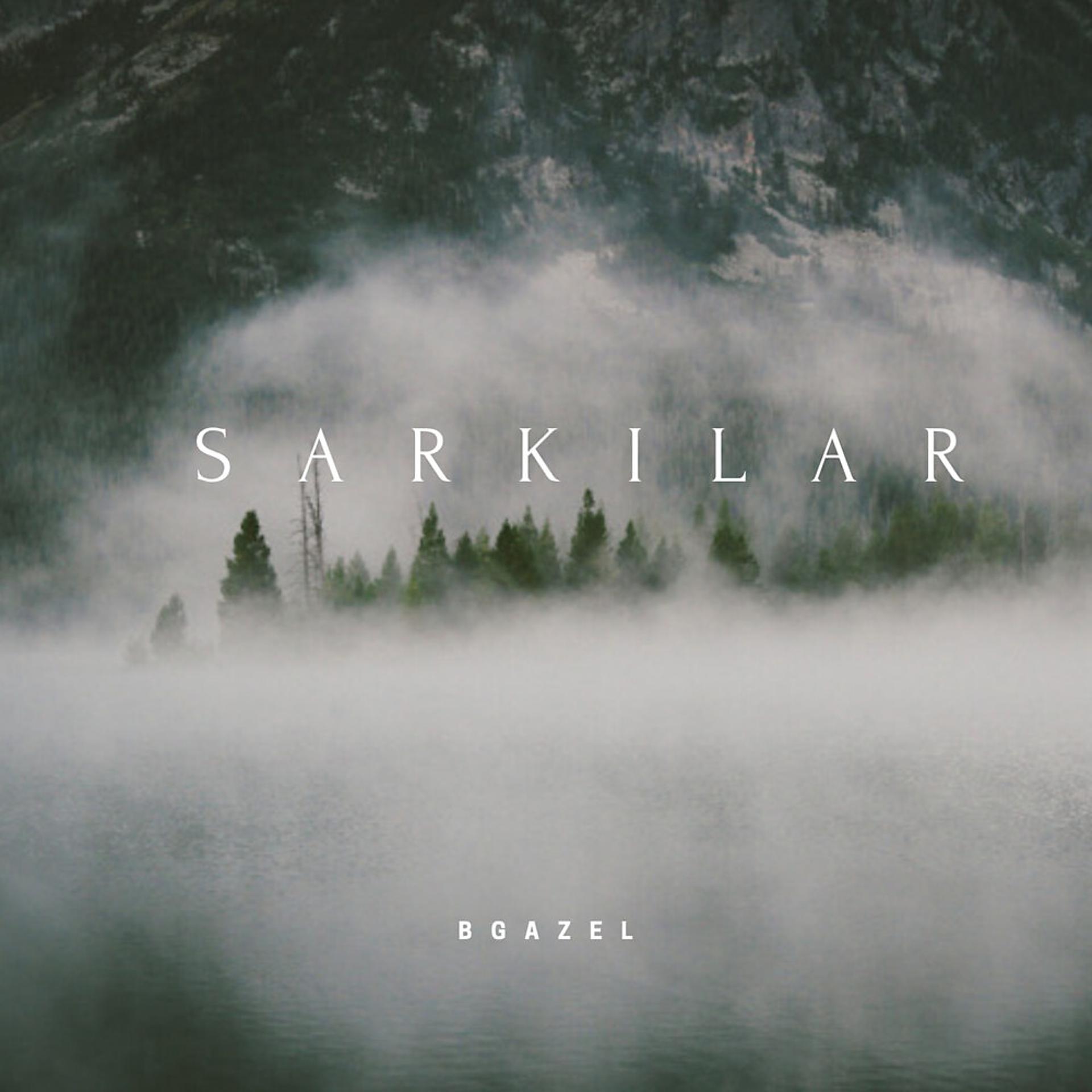 Постер альбома Sarkilar