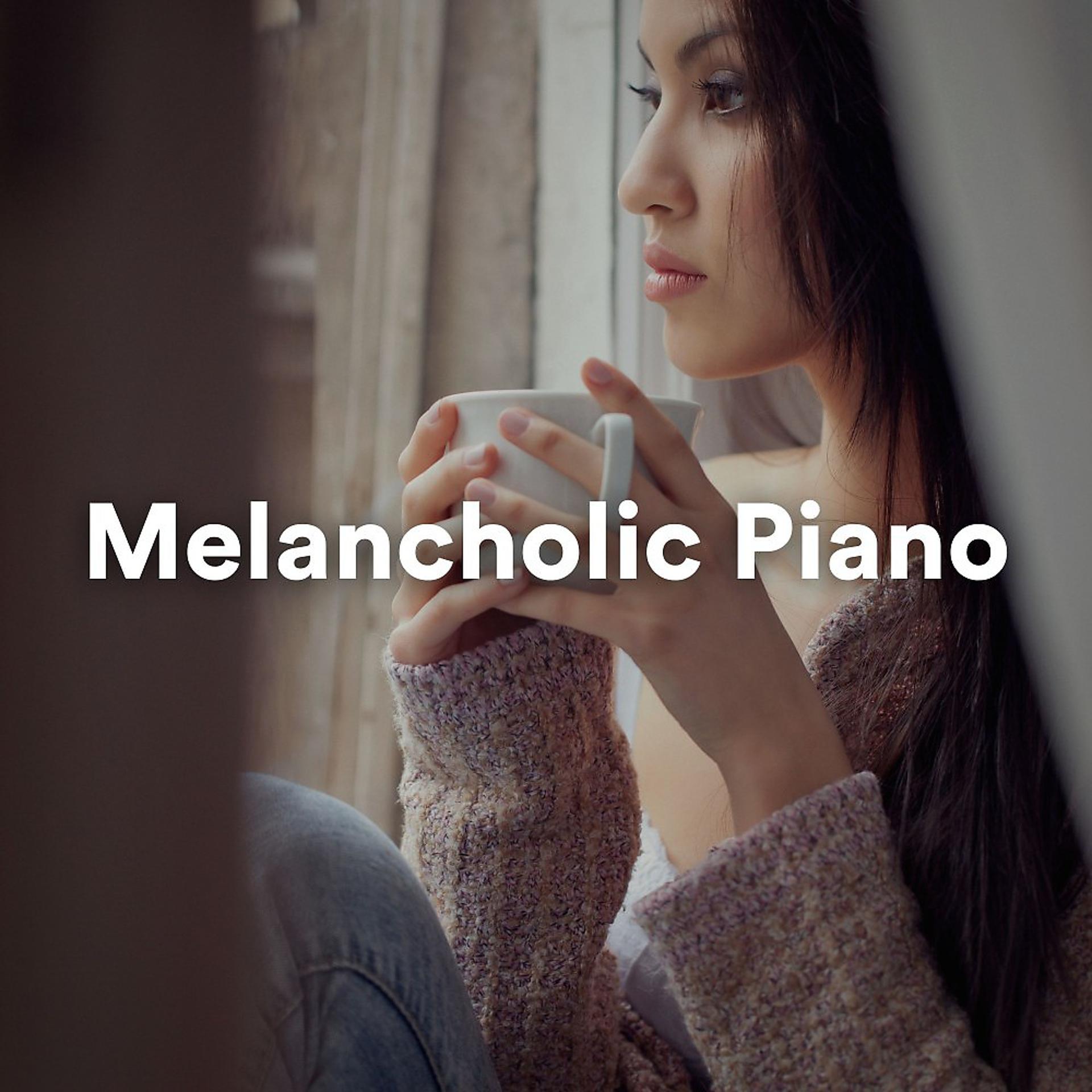 Постер альбома Melancholic Piano