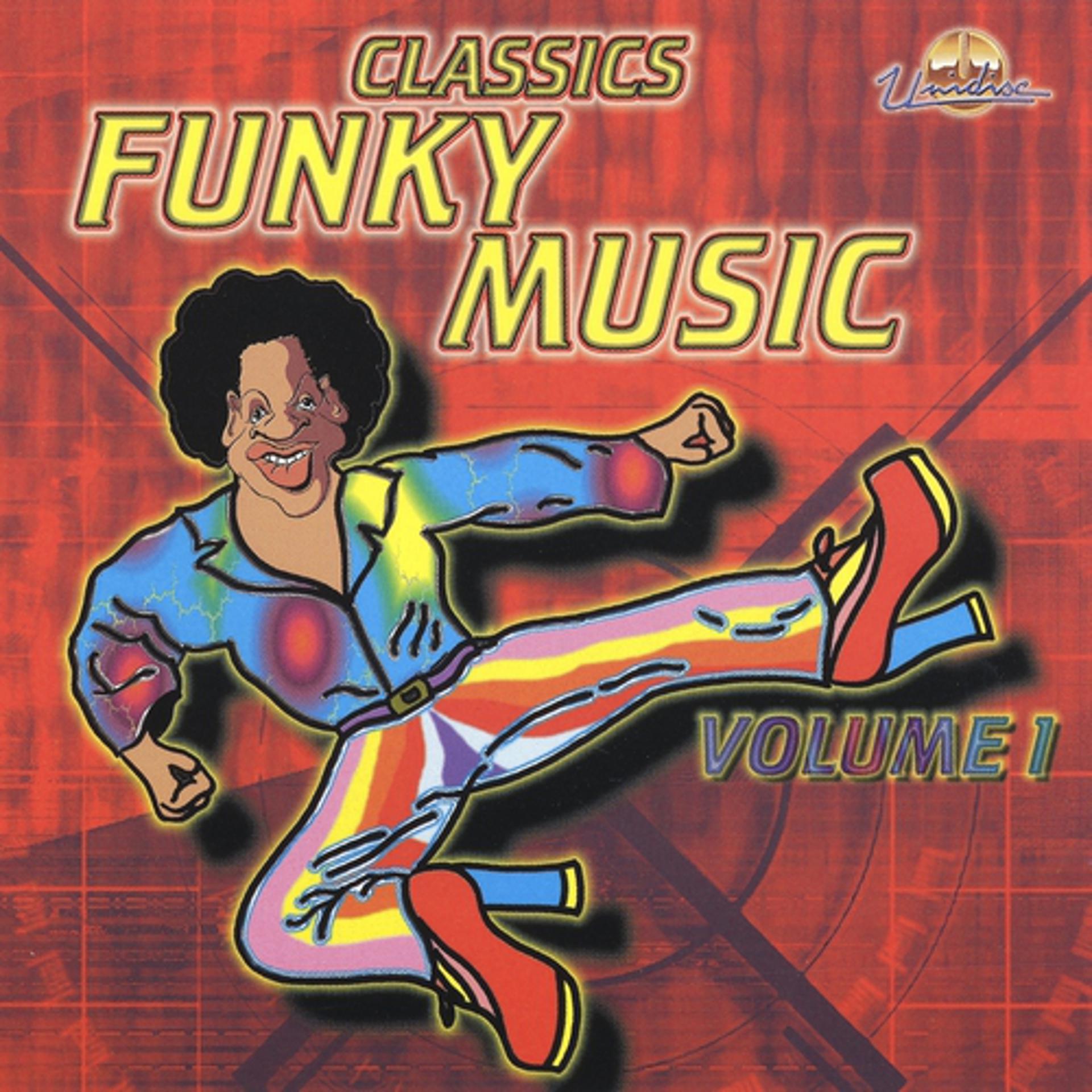Постер альбома Classics Funky Music, Vol. 1