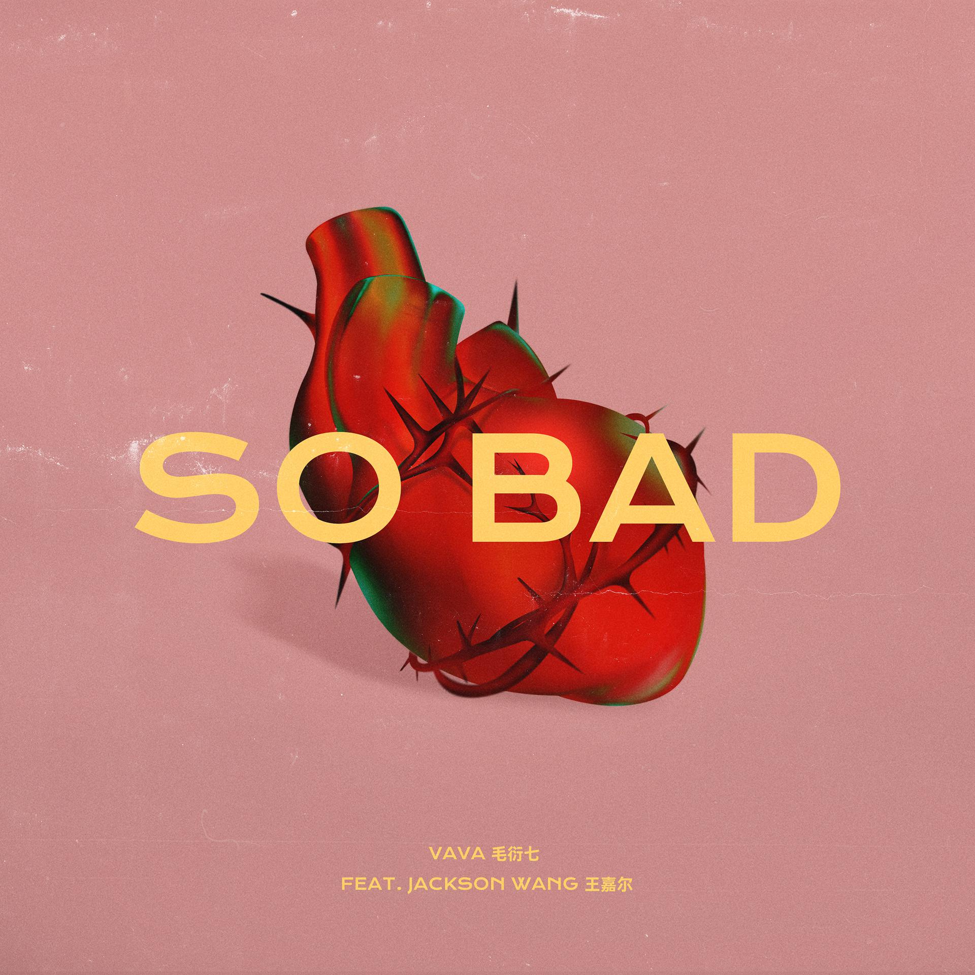 Постер альбома So Bad (feat. Jackson Wang)