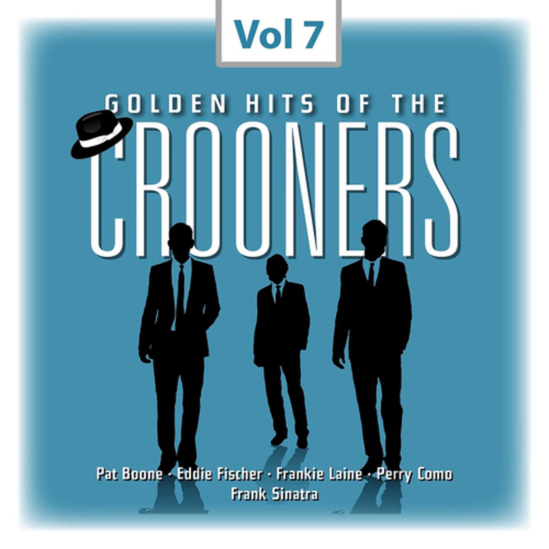 Постер альбома Crooners, Vol. 7