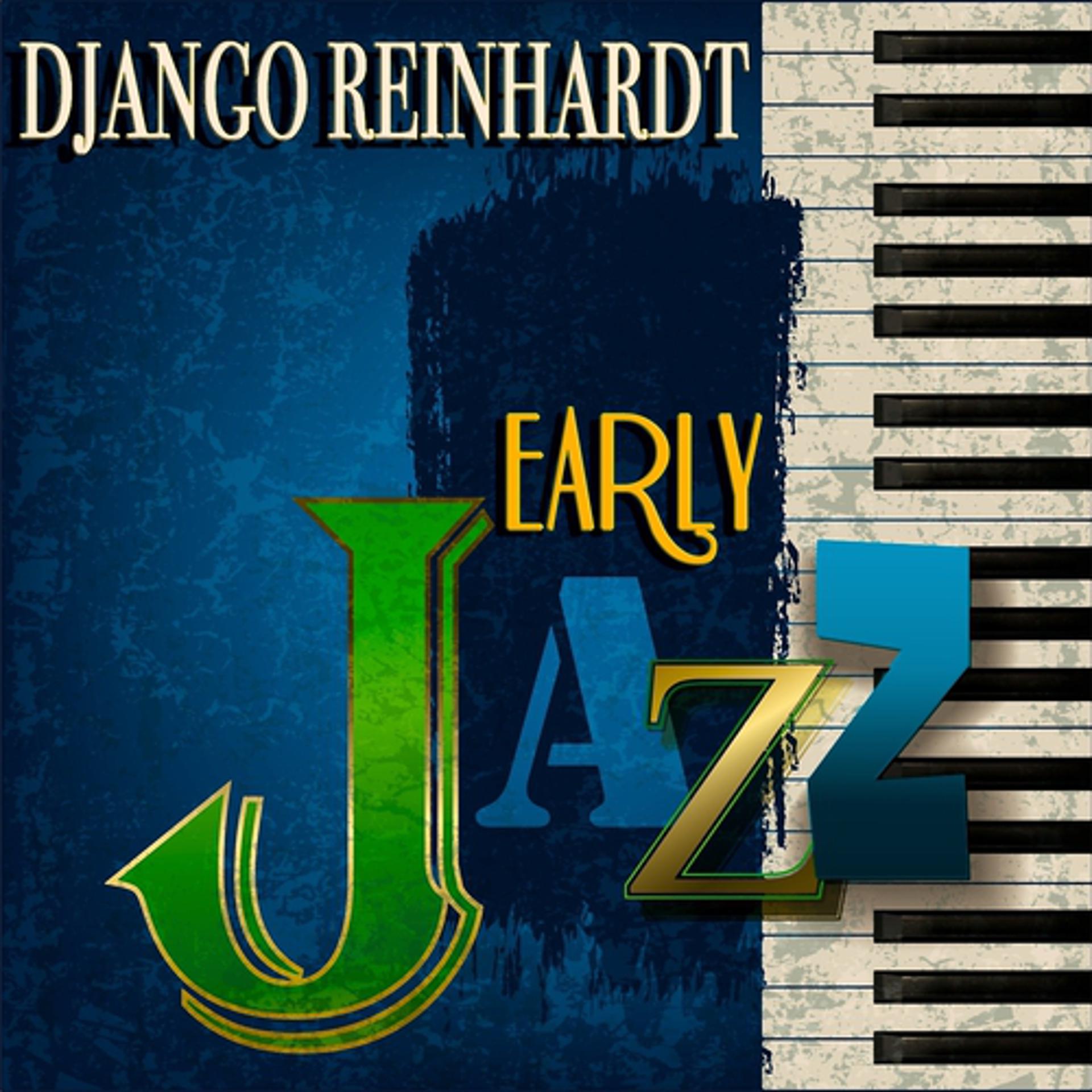 Постер альбома Early Jazz (Remastered)