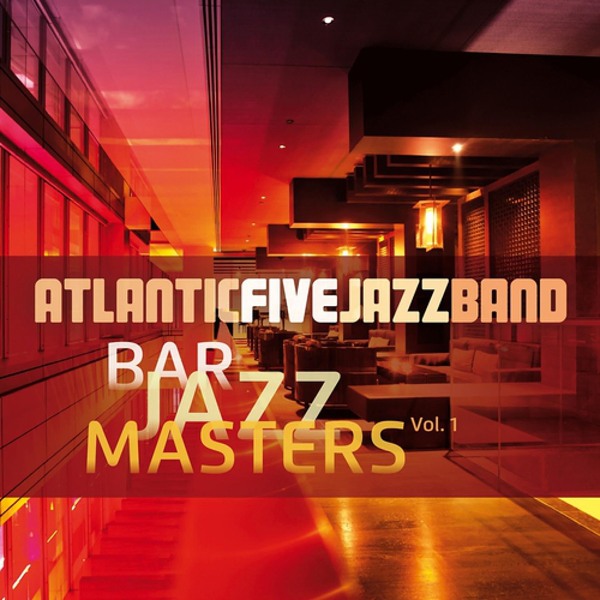 Постер альбома Bar Jazz Masters, Vol. 1
